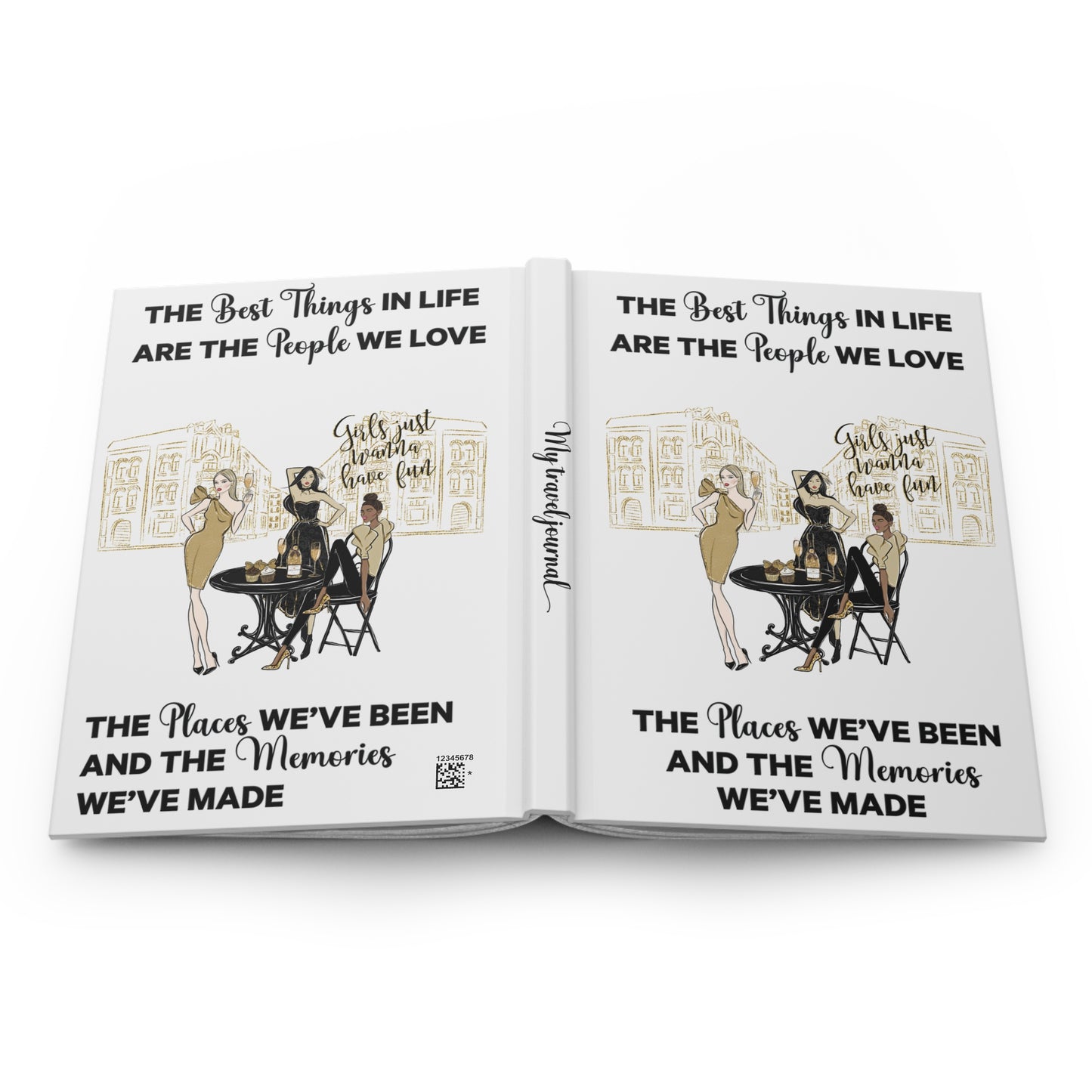 Personalised Hardcover Travel Journal Matte, Black & Gold Girls Just want to have fun, The Best things in Life