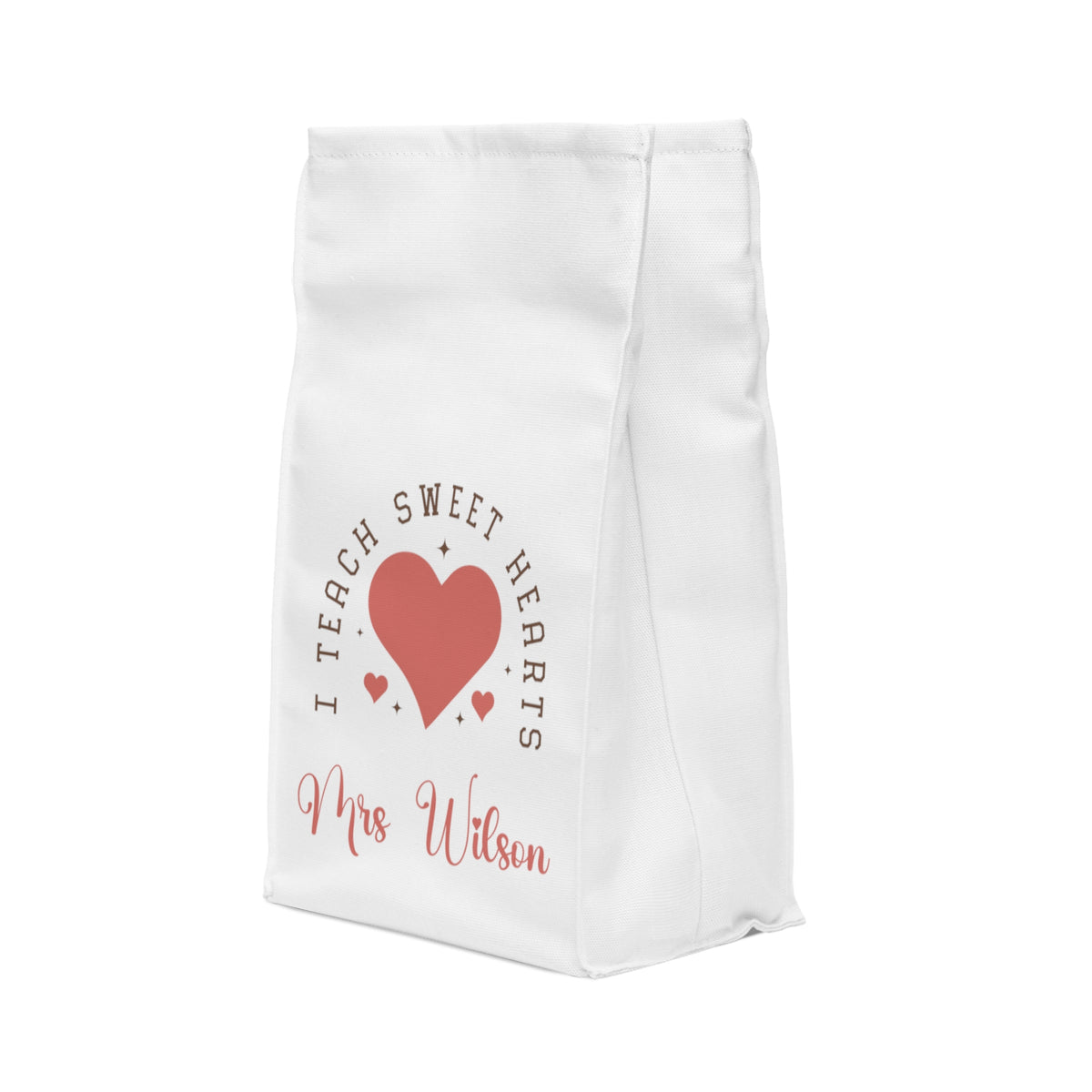 Personalised Insulated Lunch Bag, Teacher, I Teach Sweet Hearts Lunch Bag,
