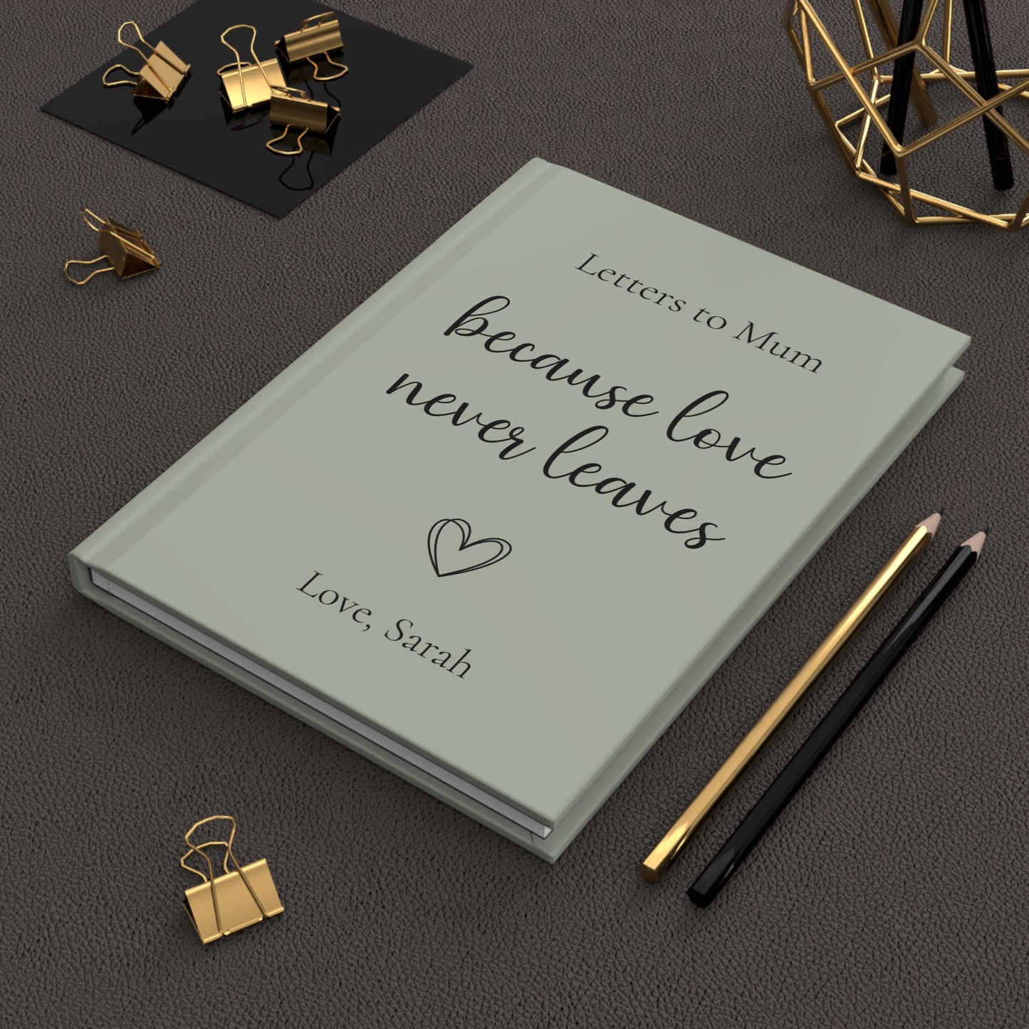 Custom Hardcover Journal, Personalized Notebook, Matte Finish Diary, Love Quote Gift, Inspirational Message, Family Keepsake, Memory Book