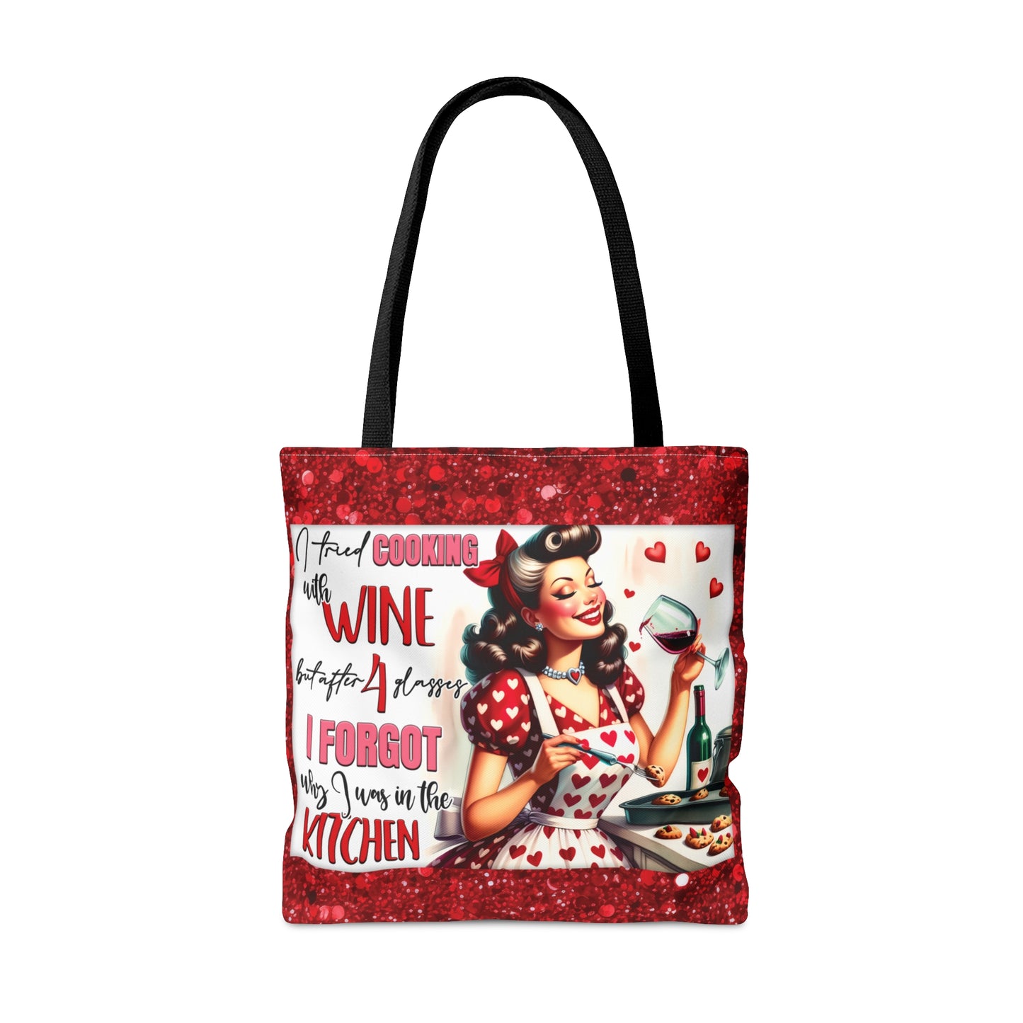 Tote Bag, Retro, I tried cooking with Wine but after 4 Glasses I forget why I was in the Kitchen