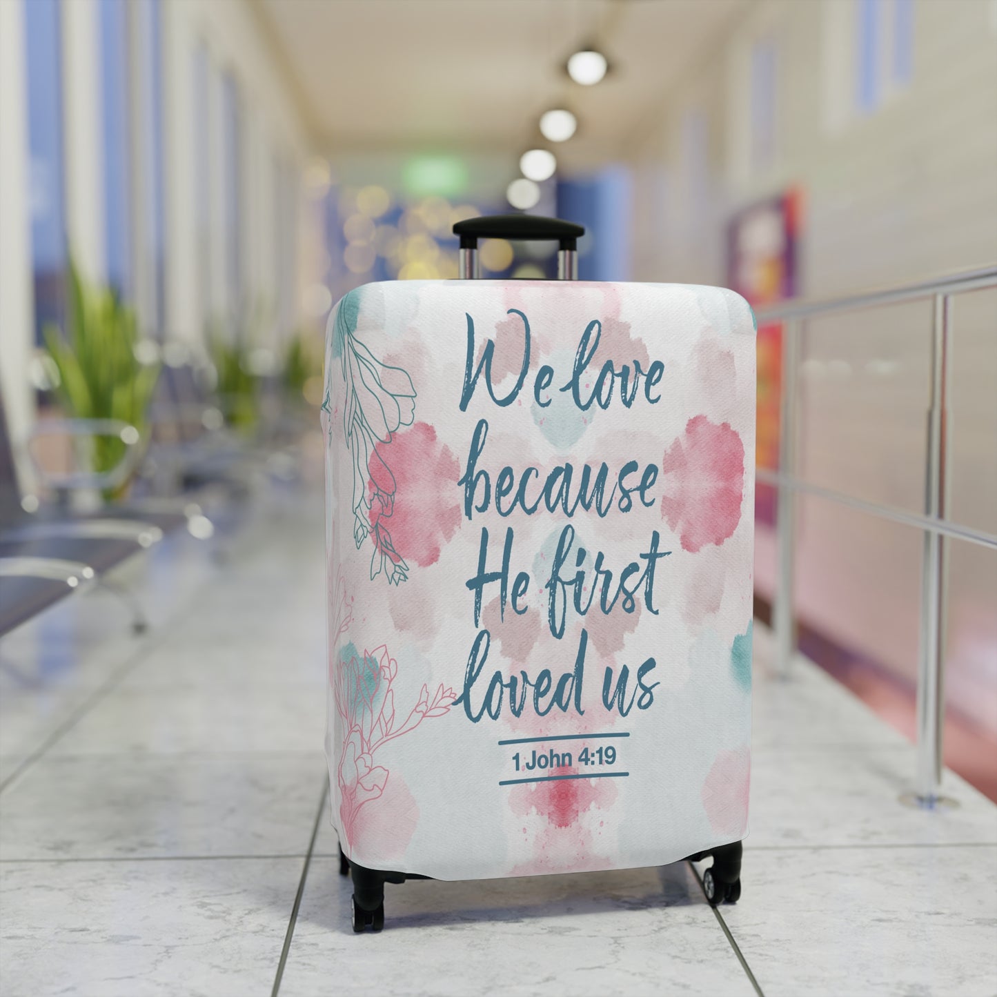 Luggage Cover, Bible Verse, We love because he loved us first , awd-3000