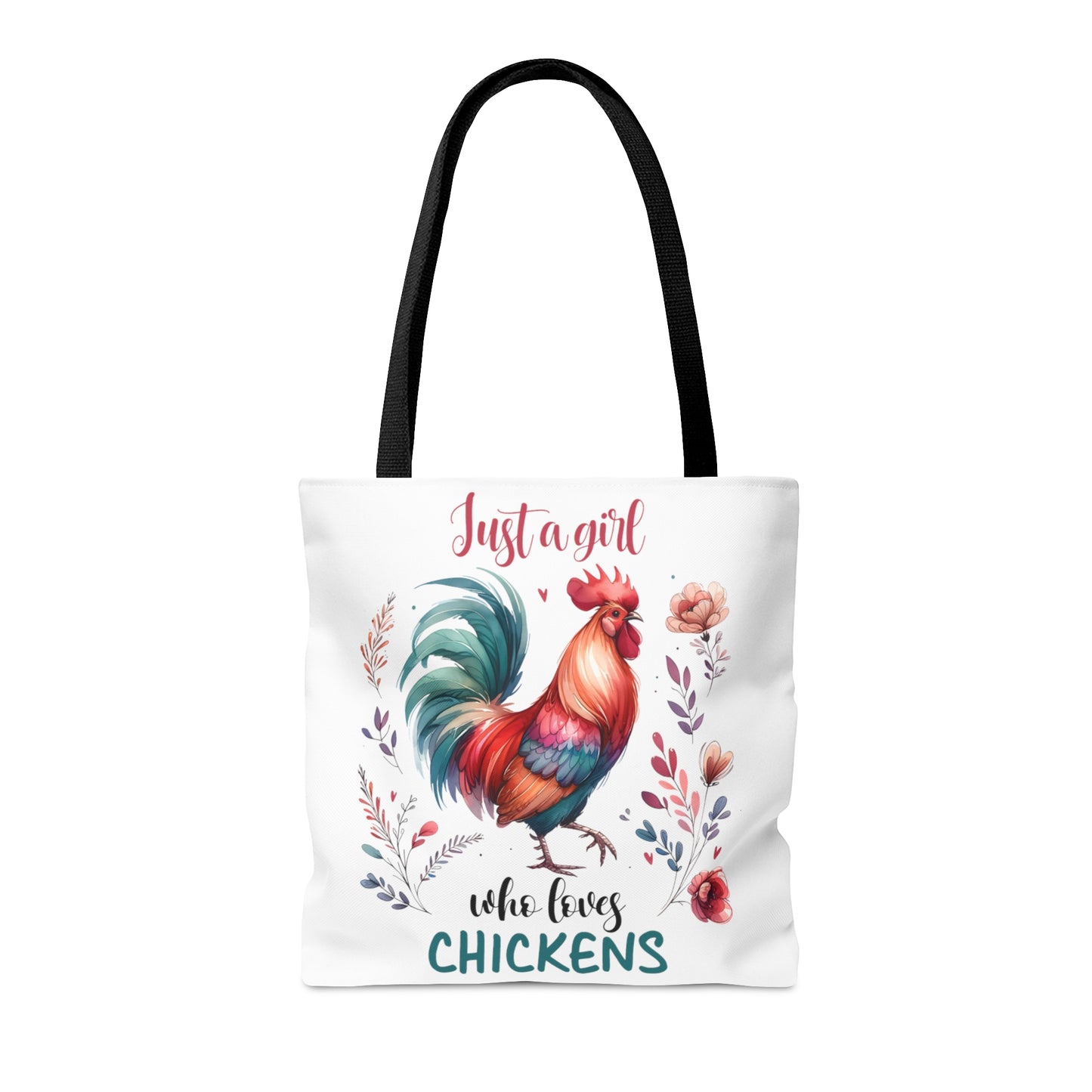 Tote Bag, Chickens, Just a Girl Who Loves Chickens