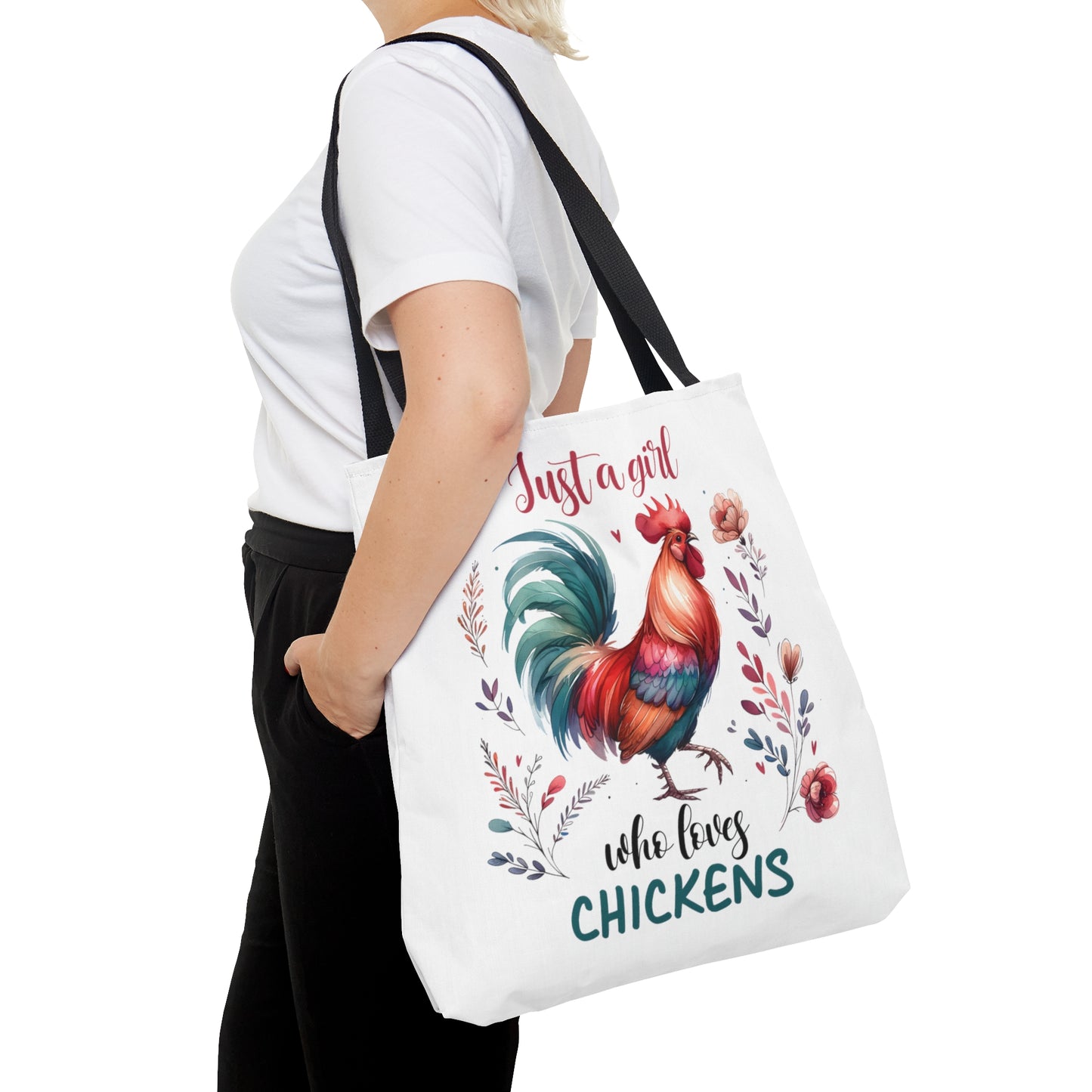 Tote Bag, Chickens, Just a Girl Who Loves Chickens