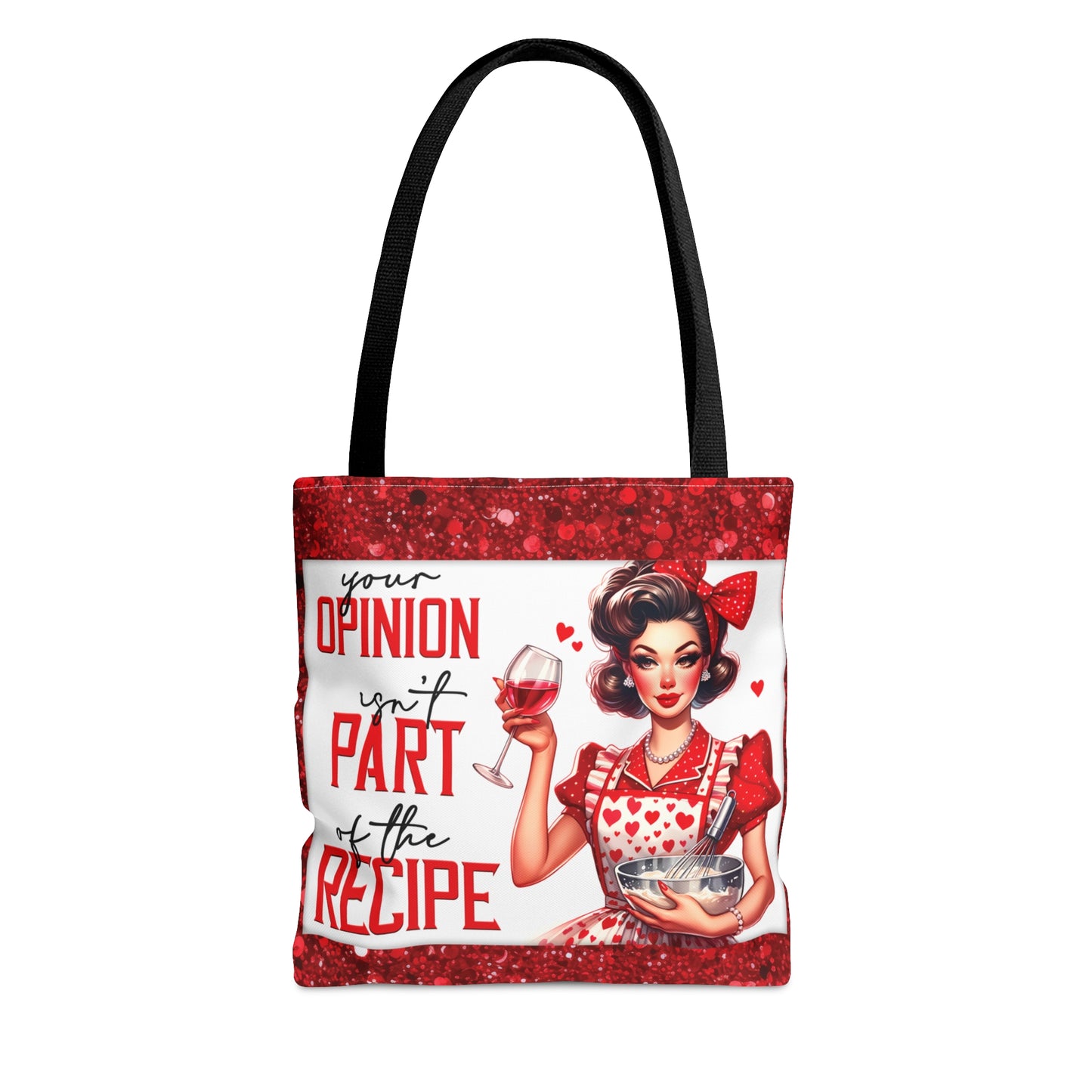 Tote Bag, Retro, Your Opinion isn't part of the Recipe