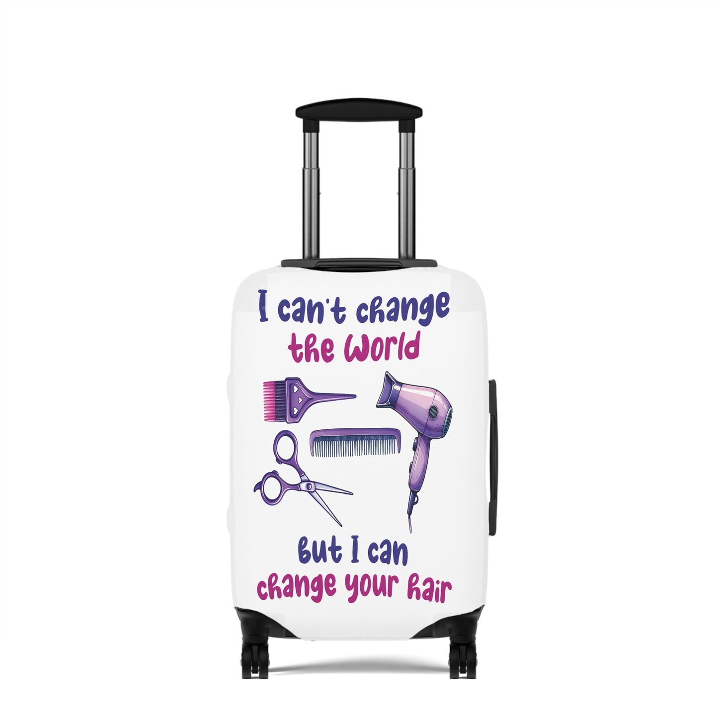 Luggage Cover, Hairdresser, I can't change the world but I can change your Hair, awd-1068