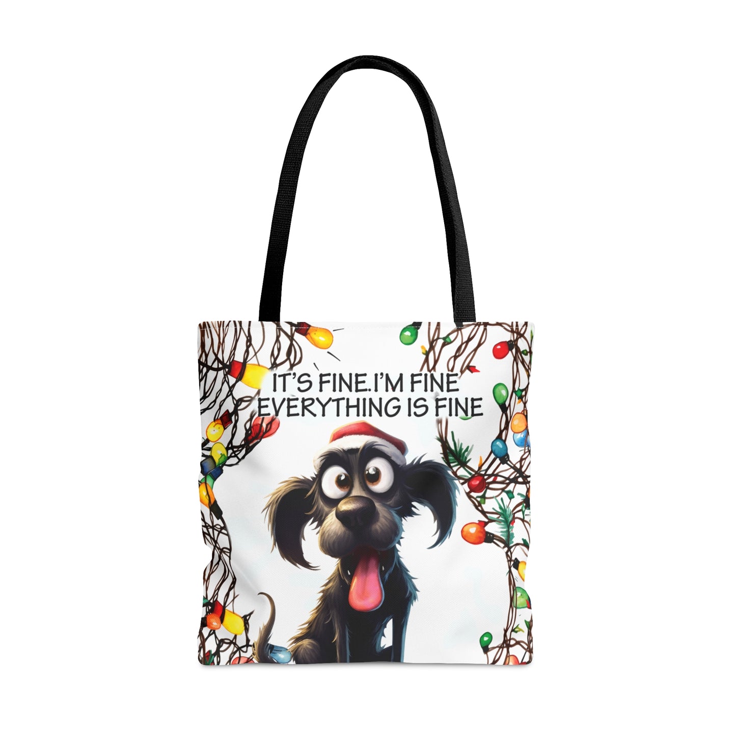 Tote Bag, Dog, It's Fine I'm Fine Everything is Fine, Personalised/Non-Personalised Tote bag