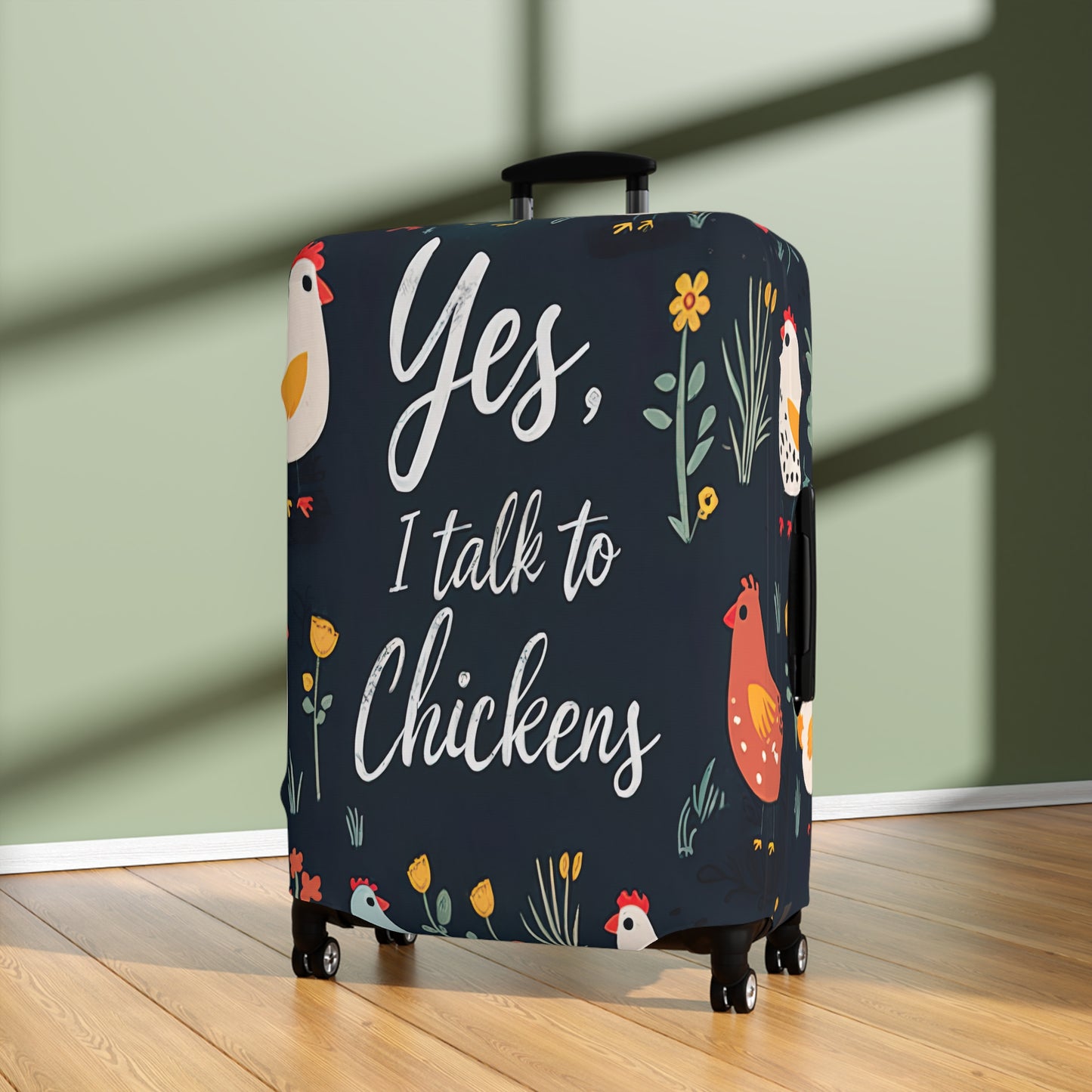 Luggage Cover, Yes I talk to Chickens, awd-1678