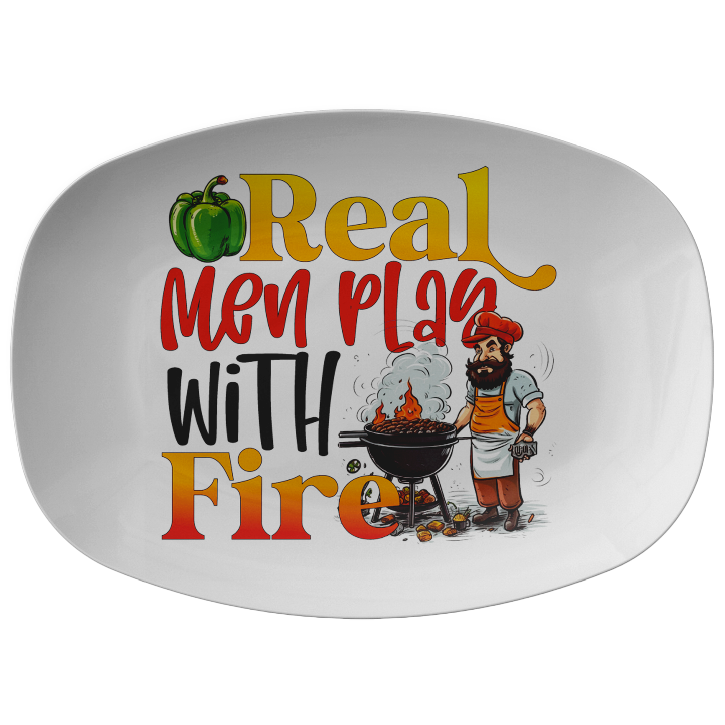 Real Men Play With Fire BBQ Platter