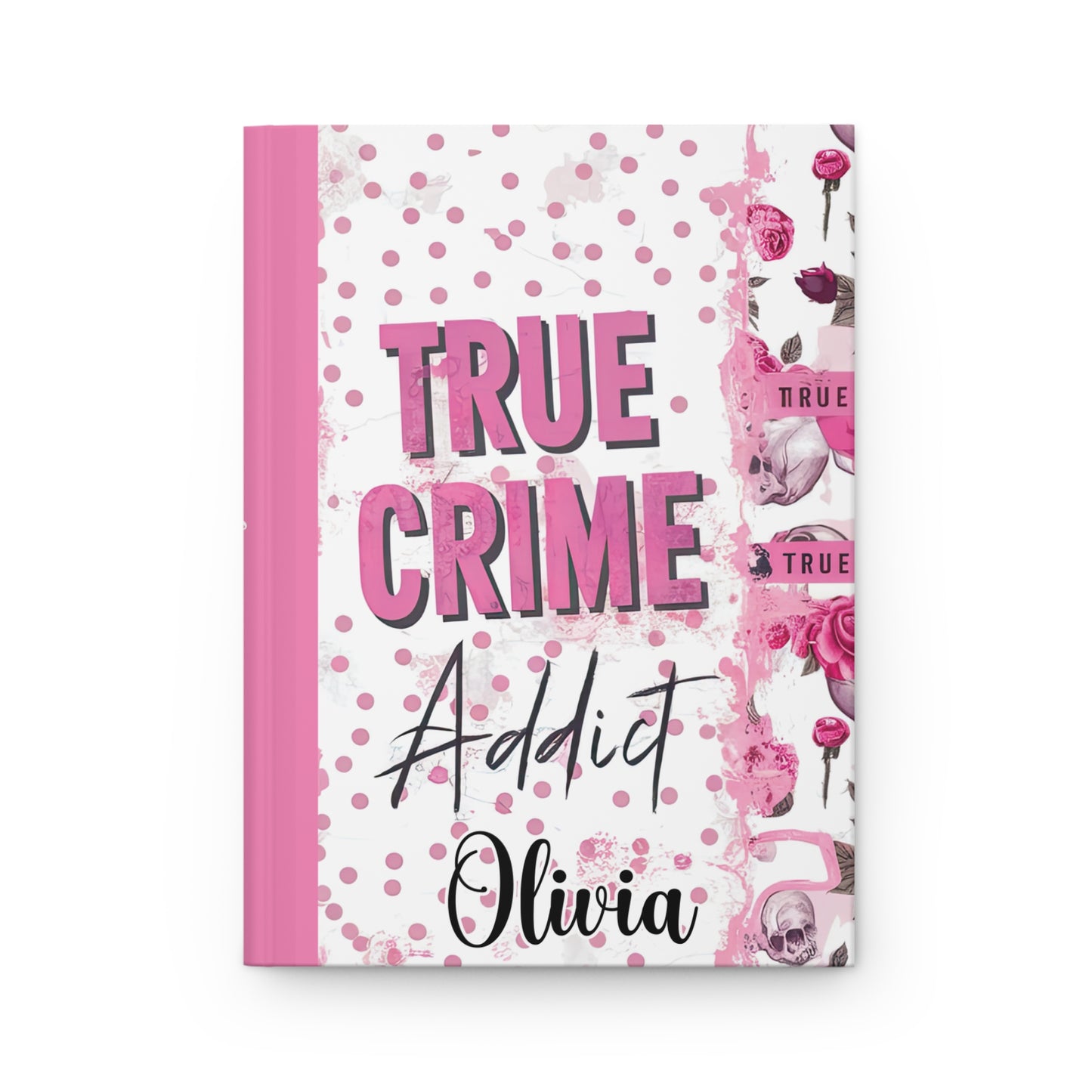 Personalised Hardcover Journal Matte, Mother, True Crime addict, awd-1711