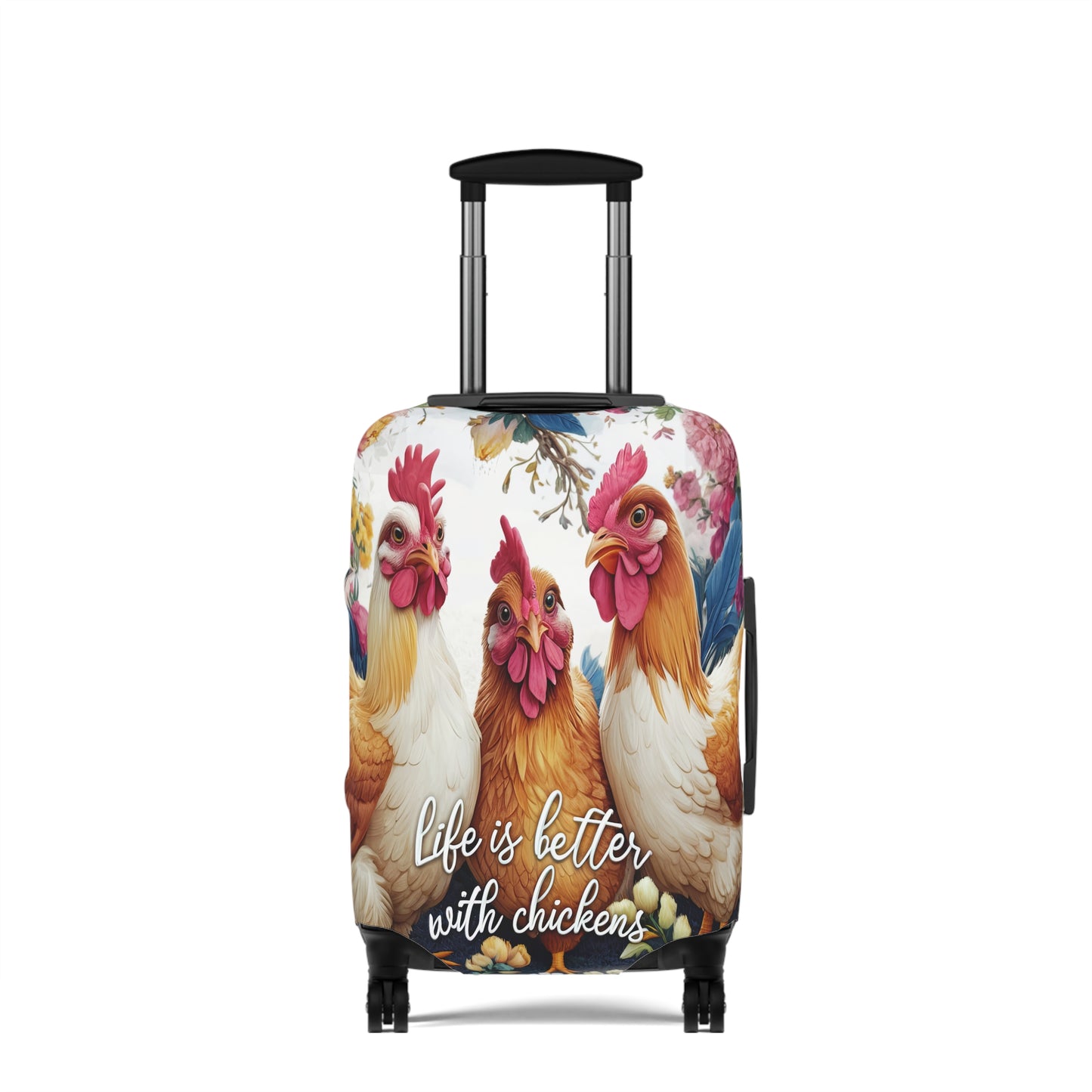 Luggage Cover, Chickens, Life is better with Chickens, awd-1676