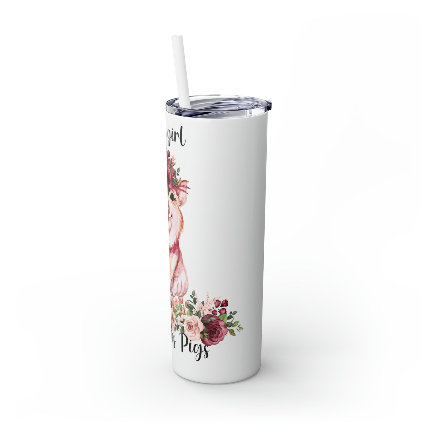 Skinny Tumbler with Straw, 20oz, Just A Girl Who Loves Pigs