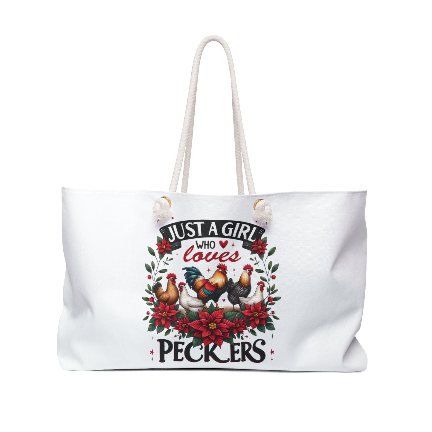 Personalised/Non-Personalised Weekender Bag, Chicken, Quote, Just a Girl Who Loves Peckers, Large Weekender Bag, Beach Bag, Book Bag