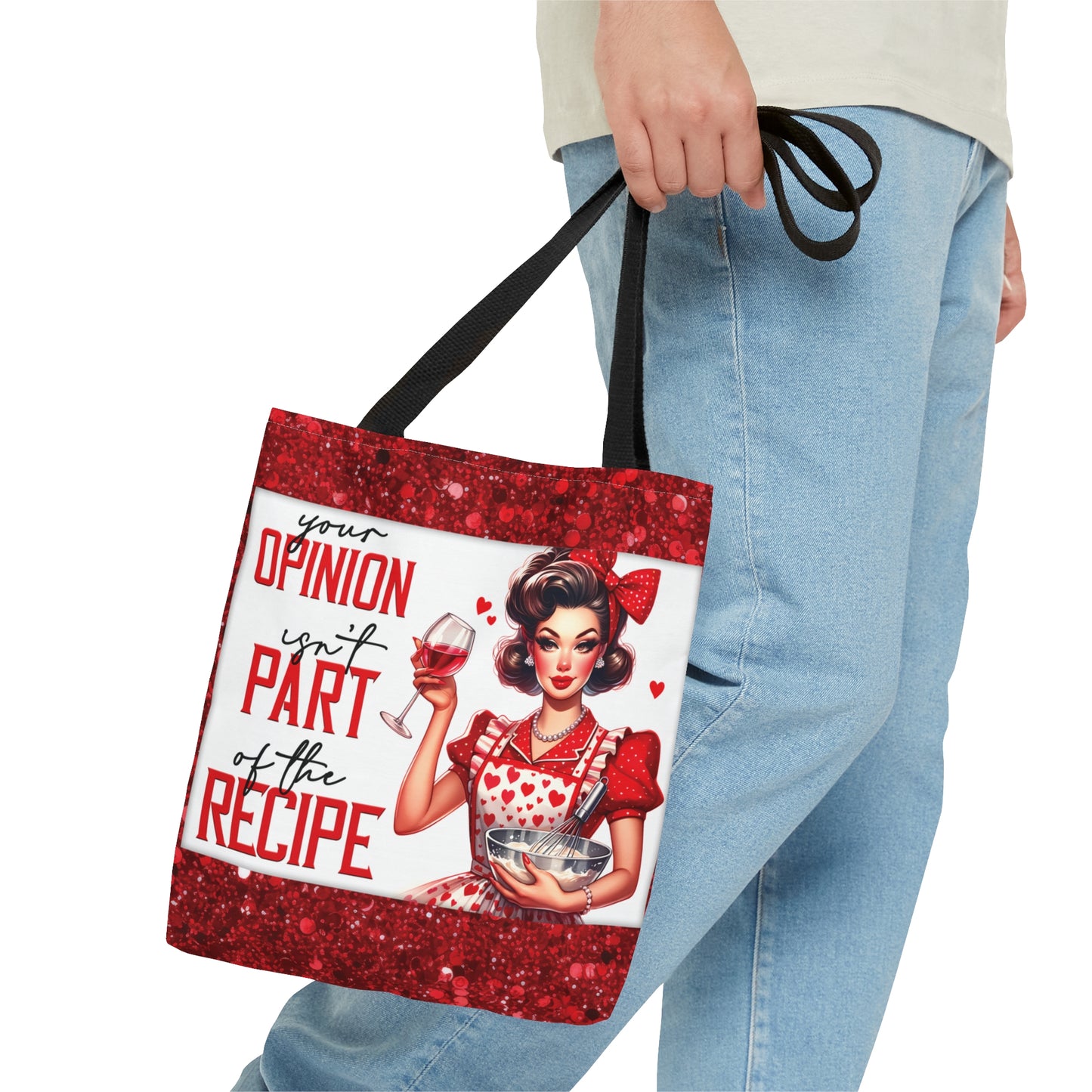 Tote Bag, Retro, Your Opinion isn't part of the Recipe