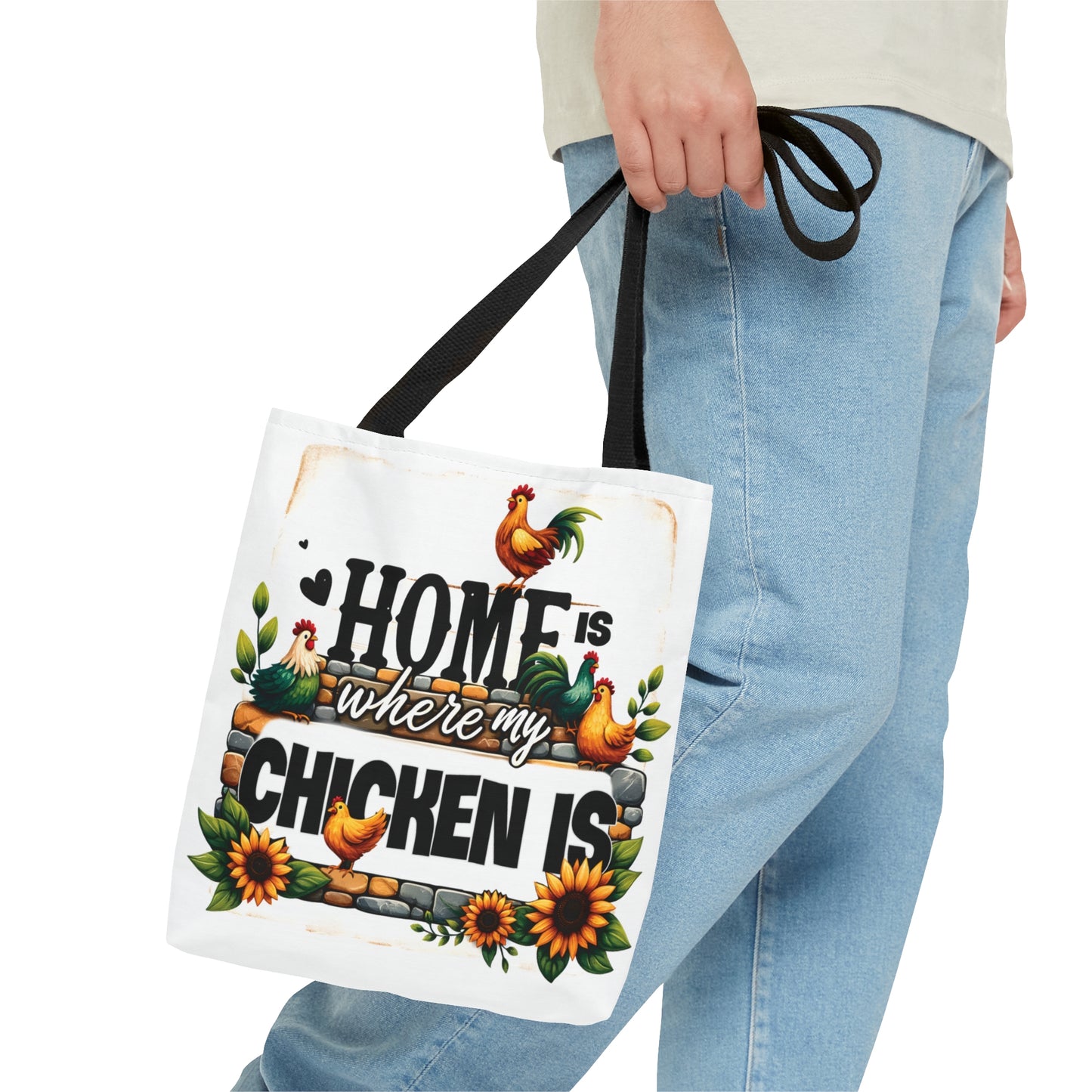 Tote Bag, Chickens, Home is where my Chicken is