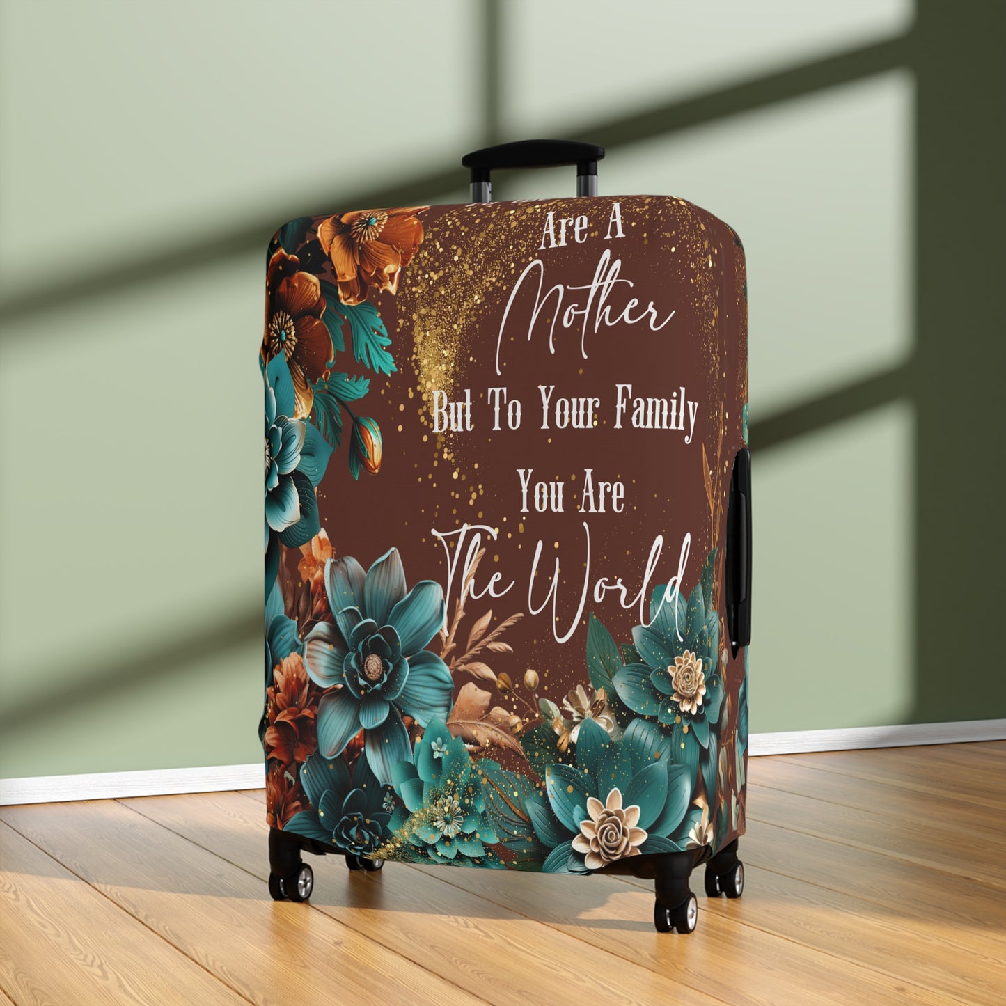 Luggage Cover, To the world you are a mother but to your family you are the world, awd-1708