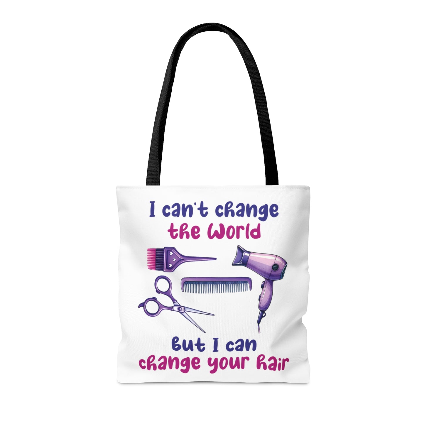 Tote Bag, Hairdresser, I can't change the world but I can change your hair, Personalised/Non-Personalised Tote bag