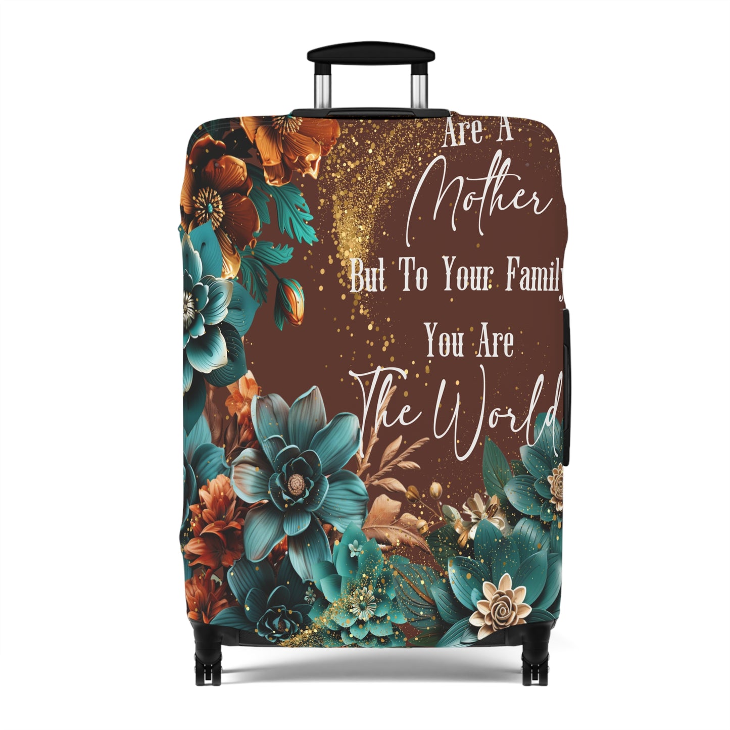 Luggage Cover, To the world you are a mother but to your family you are the world, awd-1708