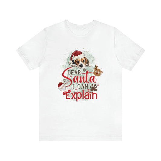 Unisex Jersey Short Sleeve Tee, Dog Paws, Dear Santa I Can Explain, Dear Santa Tee, Christmas Tee, Super Soft 9 Sizes