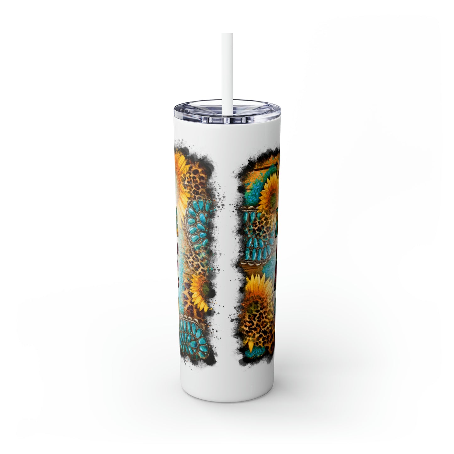 Skinny Tumbler with Straw, 20oz, Sunflowers, Western, Quote, I don't need your attitude I brought my own