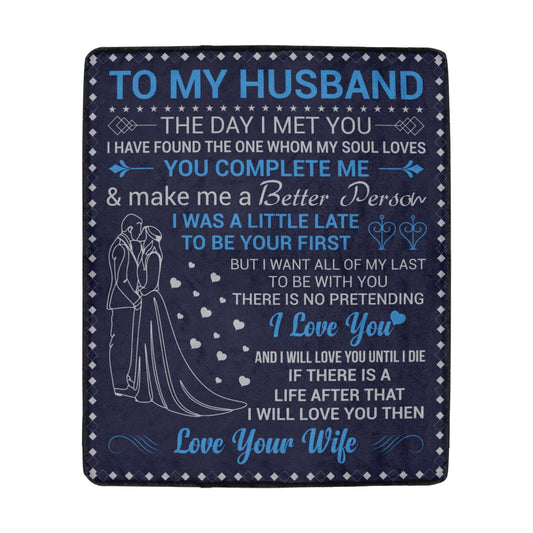 To My Husband Ultra-Soft Micro Fleece Blanket 50"x60" (Thick)