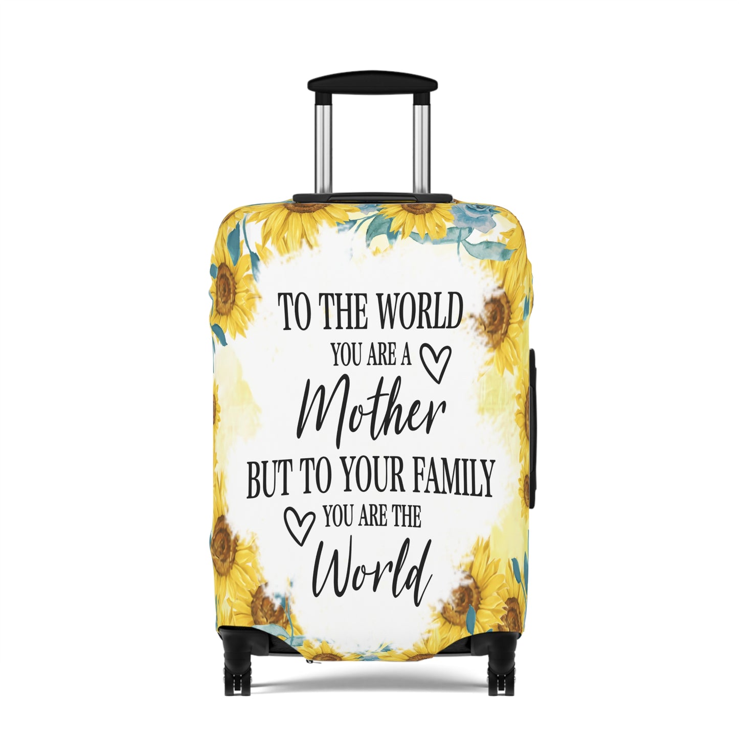 Luggage Cover, To the world you are a Mother but to your family you are the World, awd-534