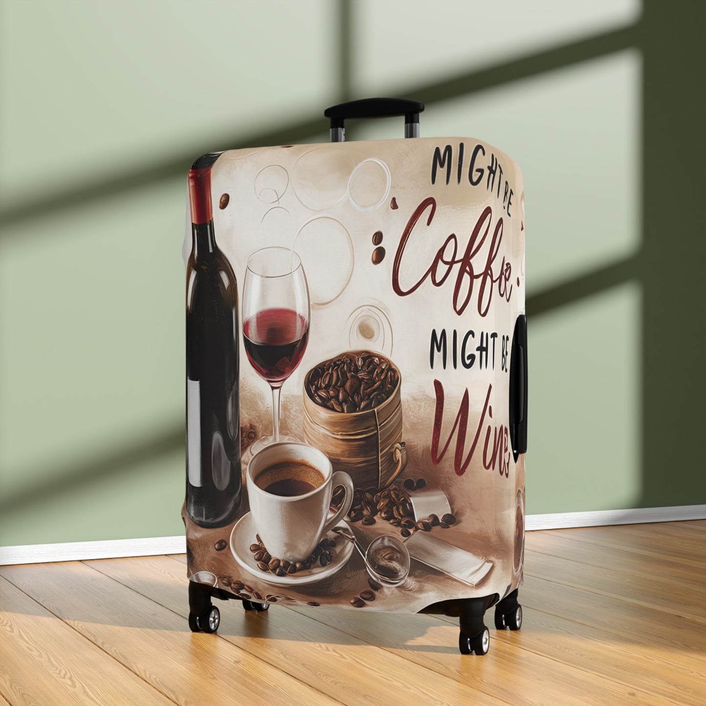 Luggage Cover, Might be Coffee might be Wine, awd-1707