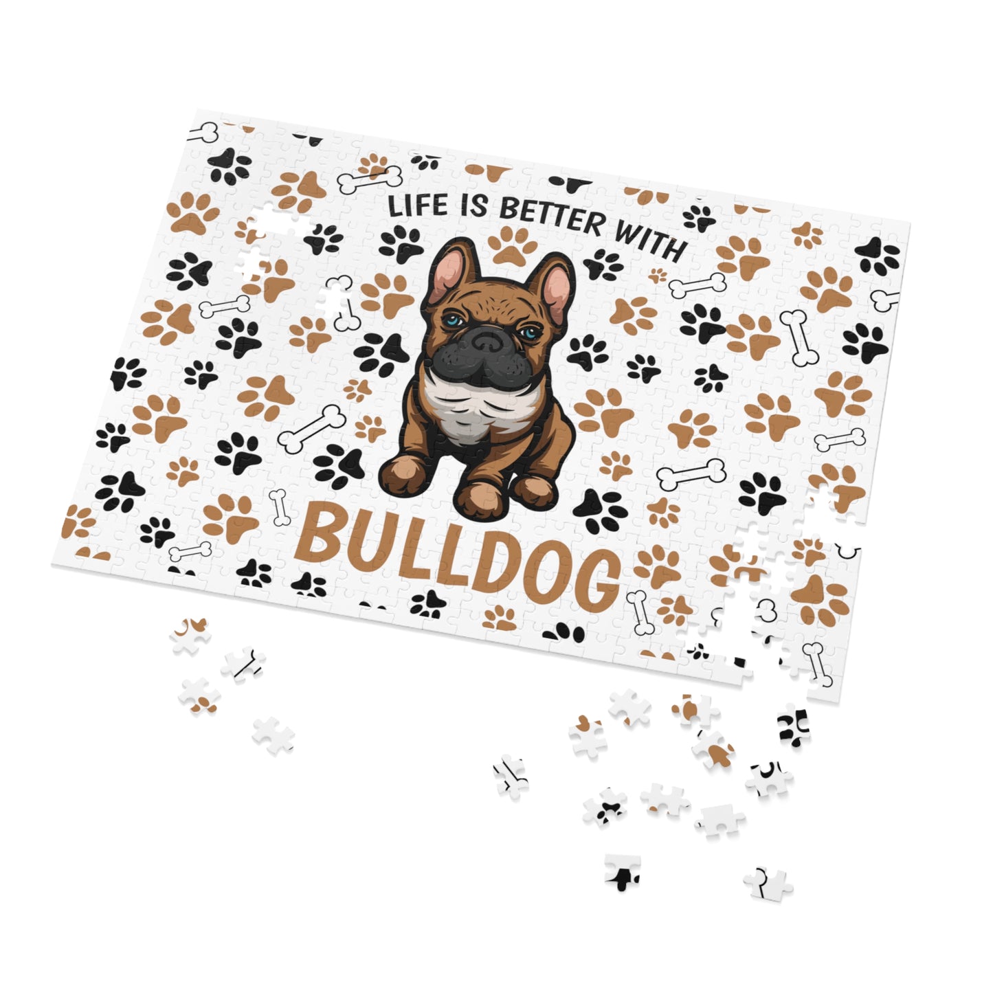 Puzzle, Life is Better with a Bulldog , Personalised/Non-Personalised (30, 110, 252, 500,1000-Piece) awd-609