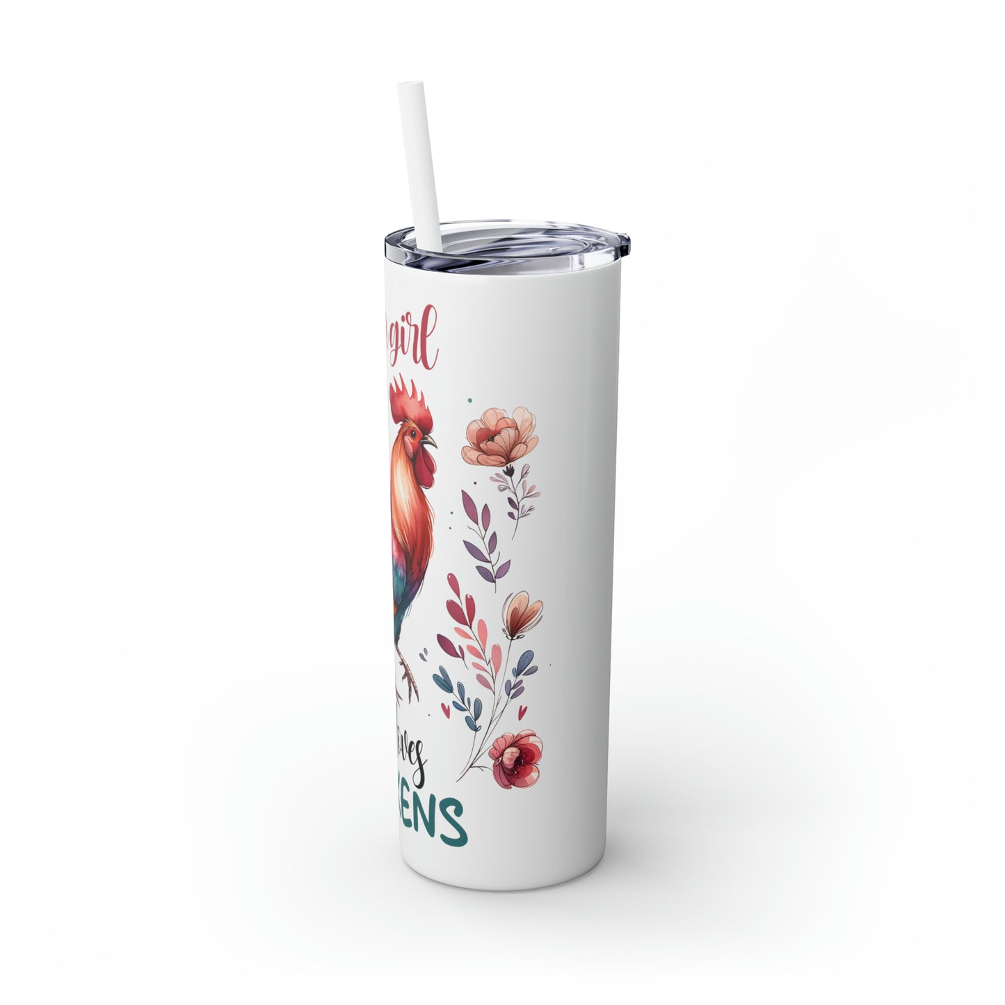 Skinny Tumbler with Straw, 20oz, Just A Girl Who Loves Chickens