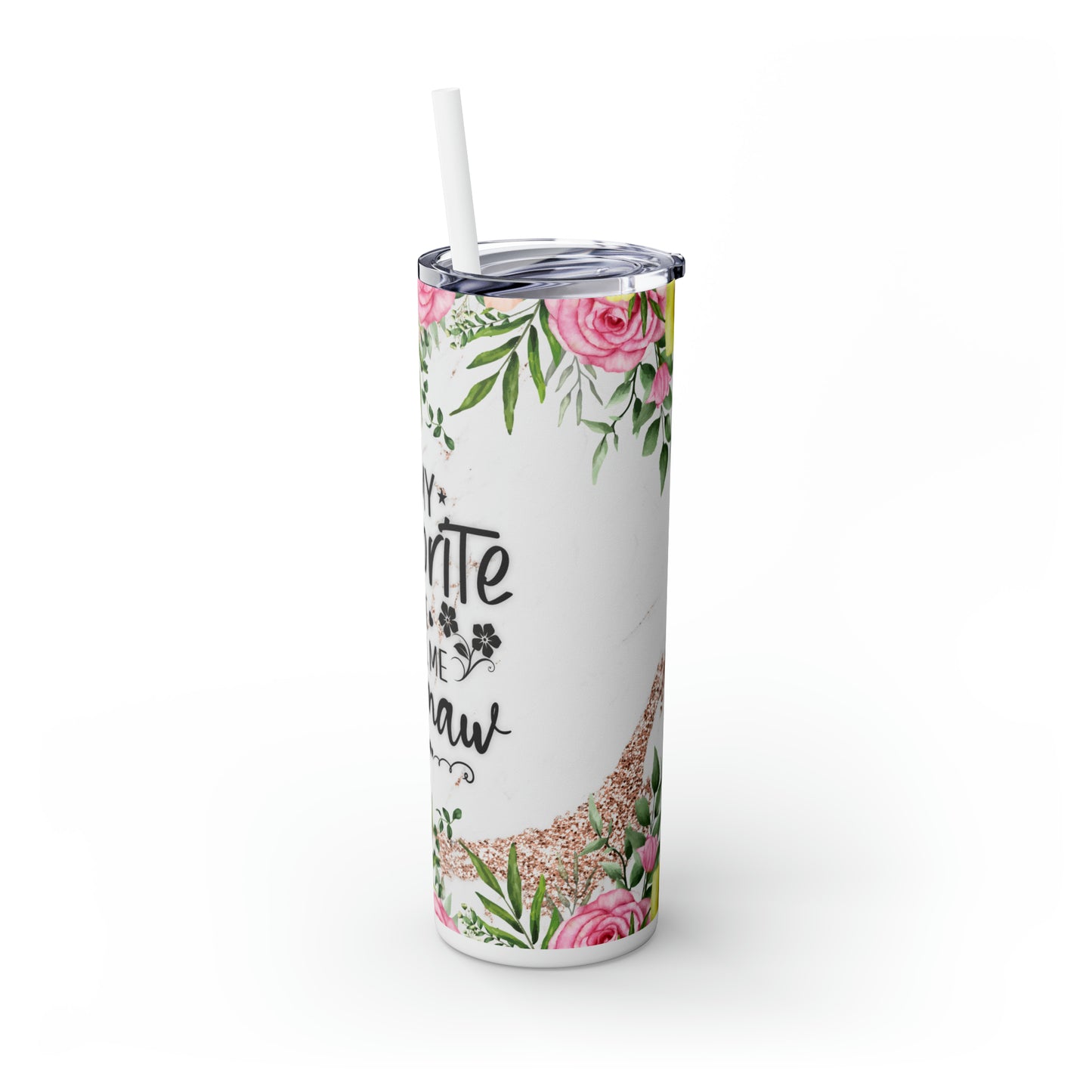 Skinny Tumbler with Straw, 20oz, Floral, Quote, My Favorite People call me Memaw, awd-731