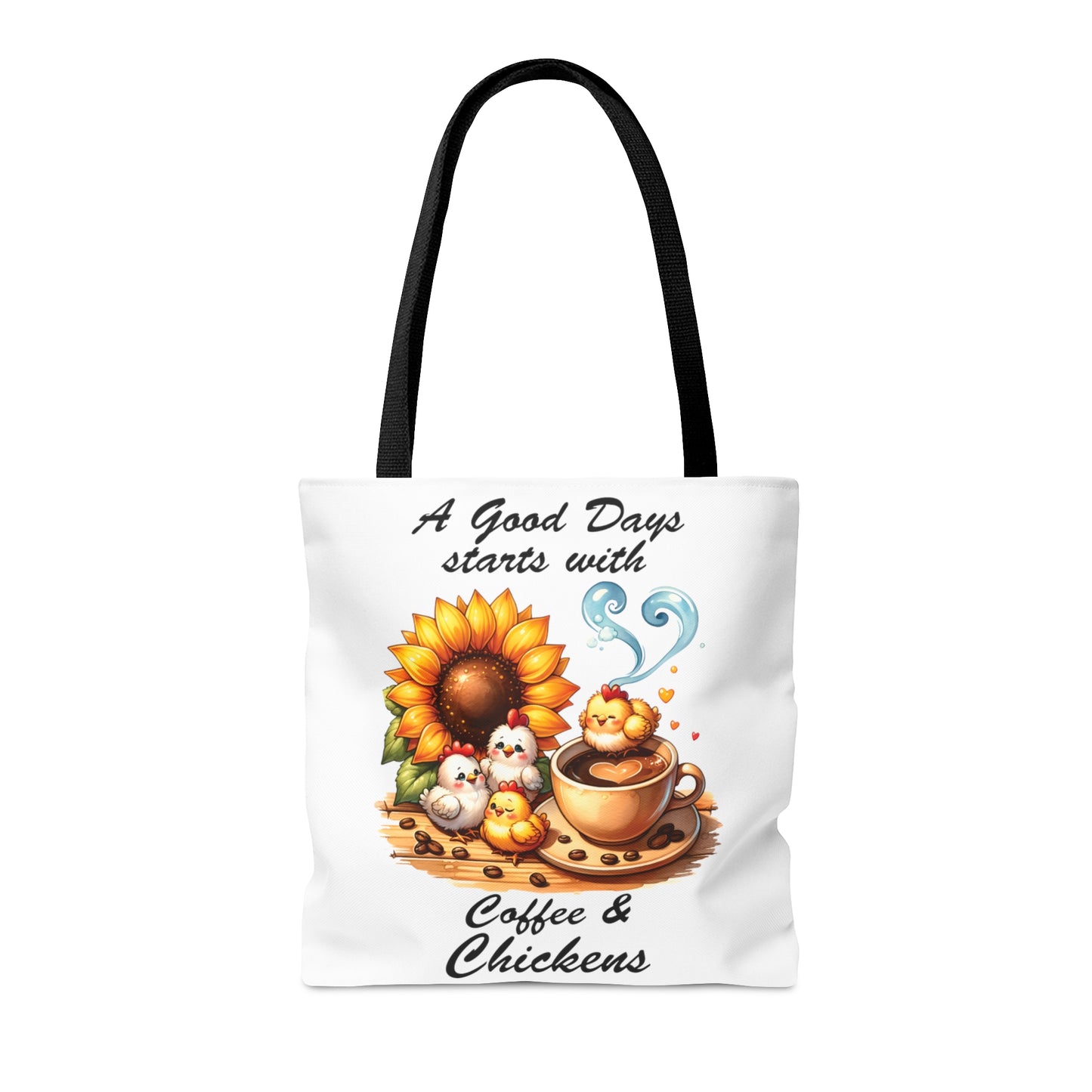 Tote Bag, Chickens, A Good Day Starts with Coffee and Chickens