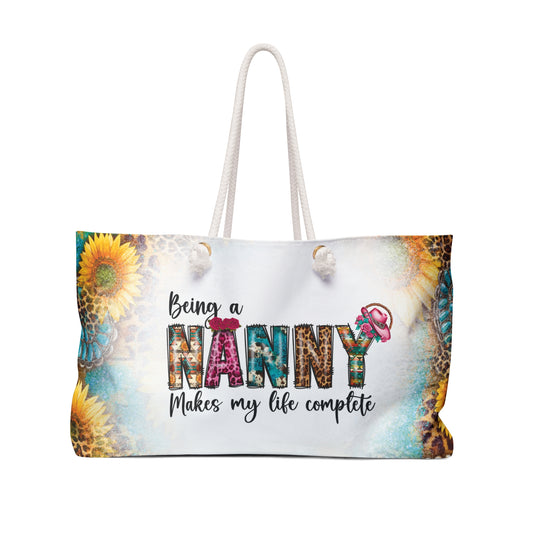 Personalised/Non-Personalised Weekender Bag, Country & Western, Quote, Being a Nanny Makes my life Complete, Large Weekender Bag, Beach Bag, Book Bag