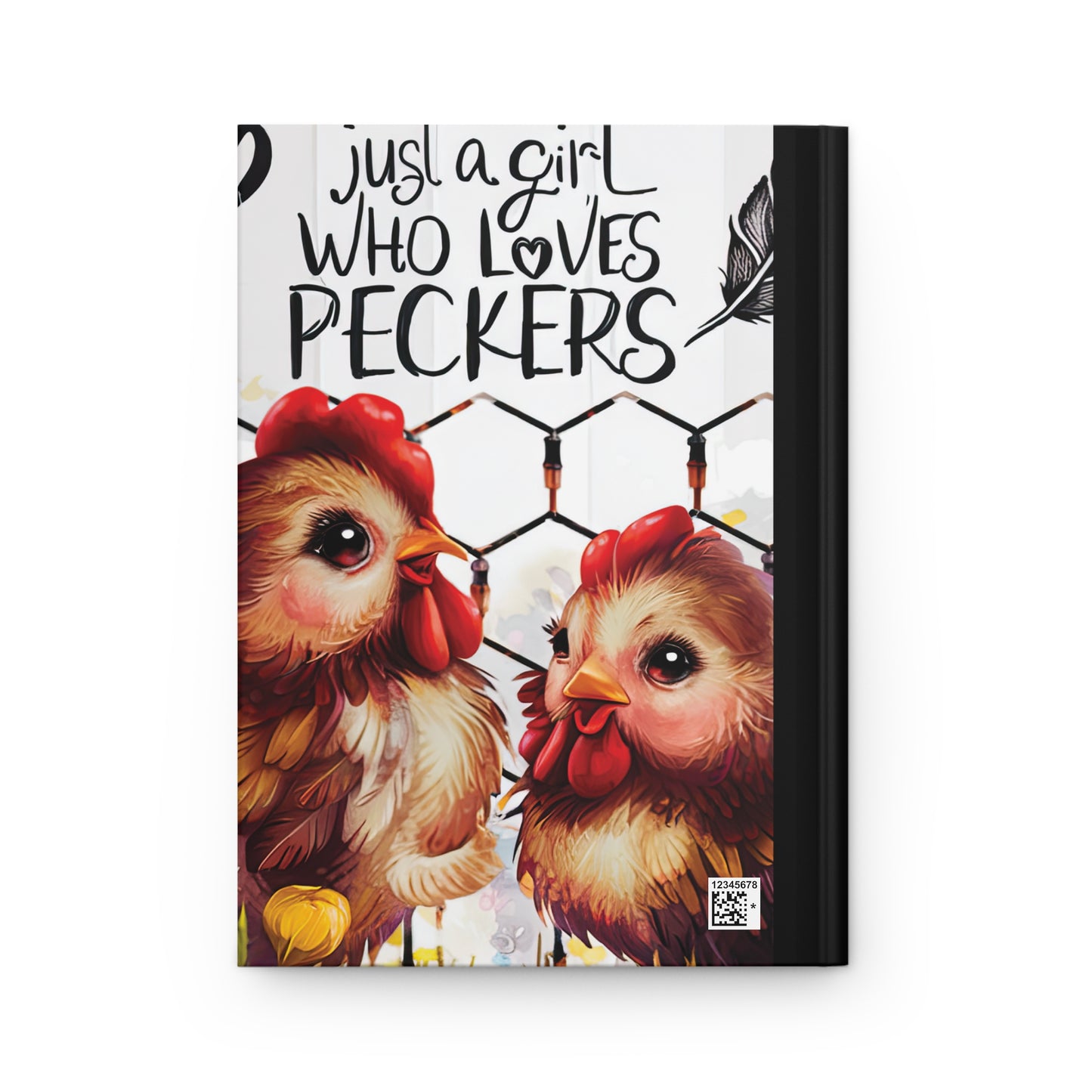 Personalised Hardcover Journal Matte, Just a Girl who Loves Peckers, awd-1474