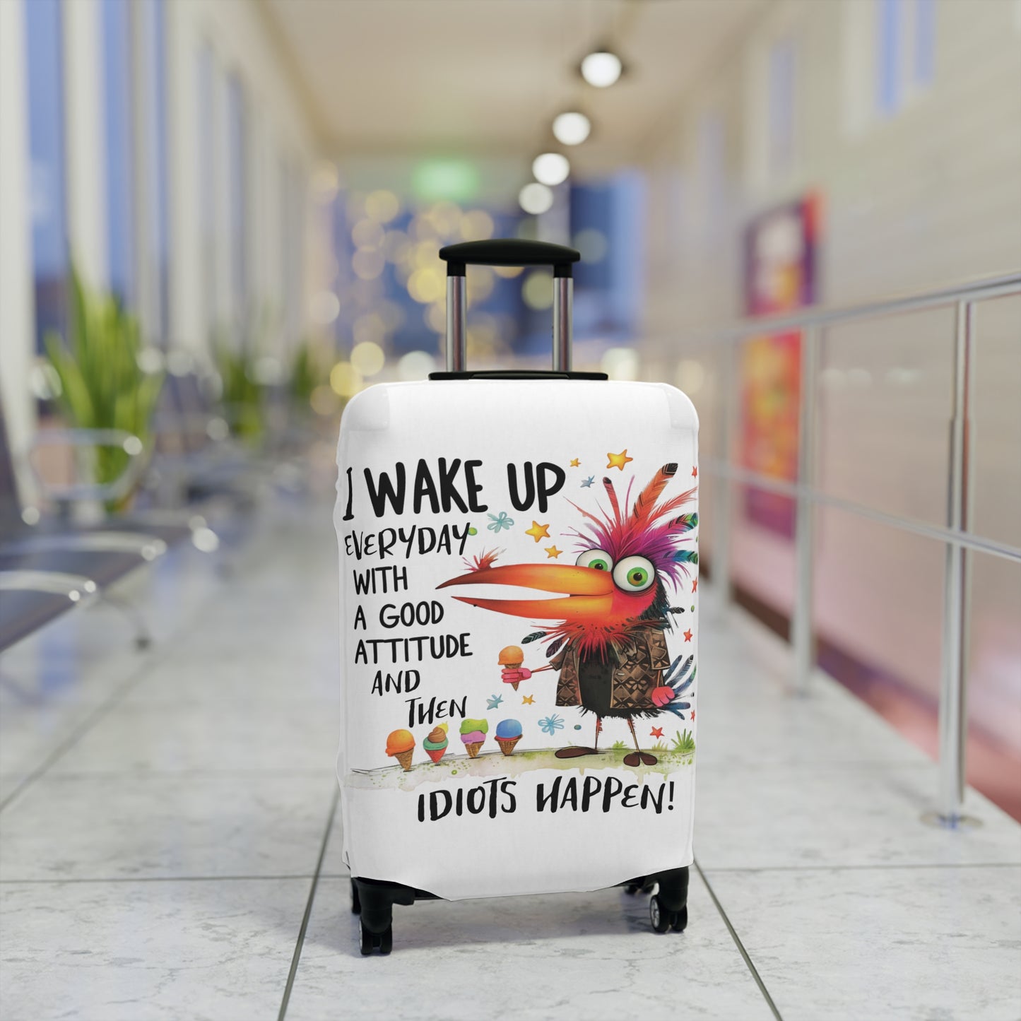 Luggage Cover, Bird, I wake up in a good mood then idiots happen, awd-4024