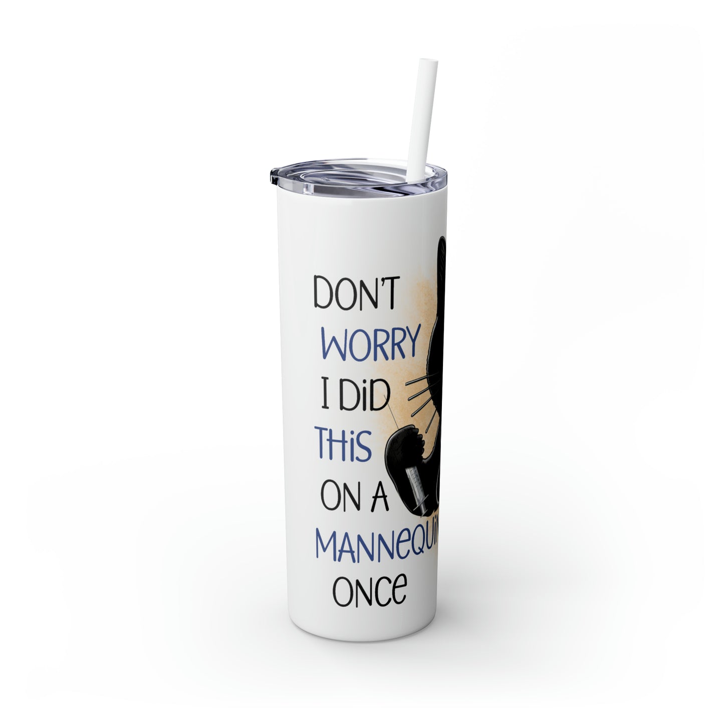 Skinny Tumbler with Straw, 20oz, Nurse Cat Quote