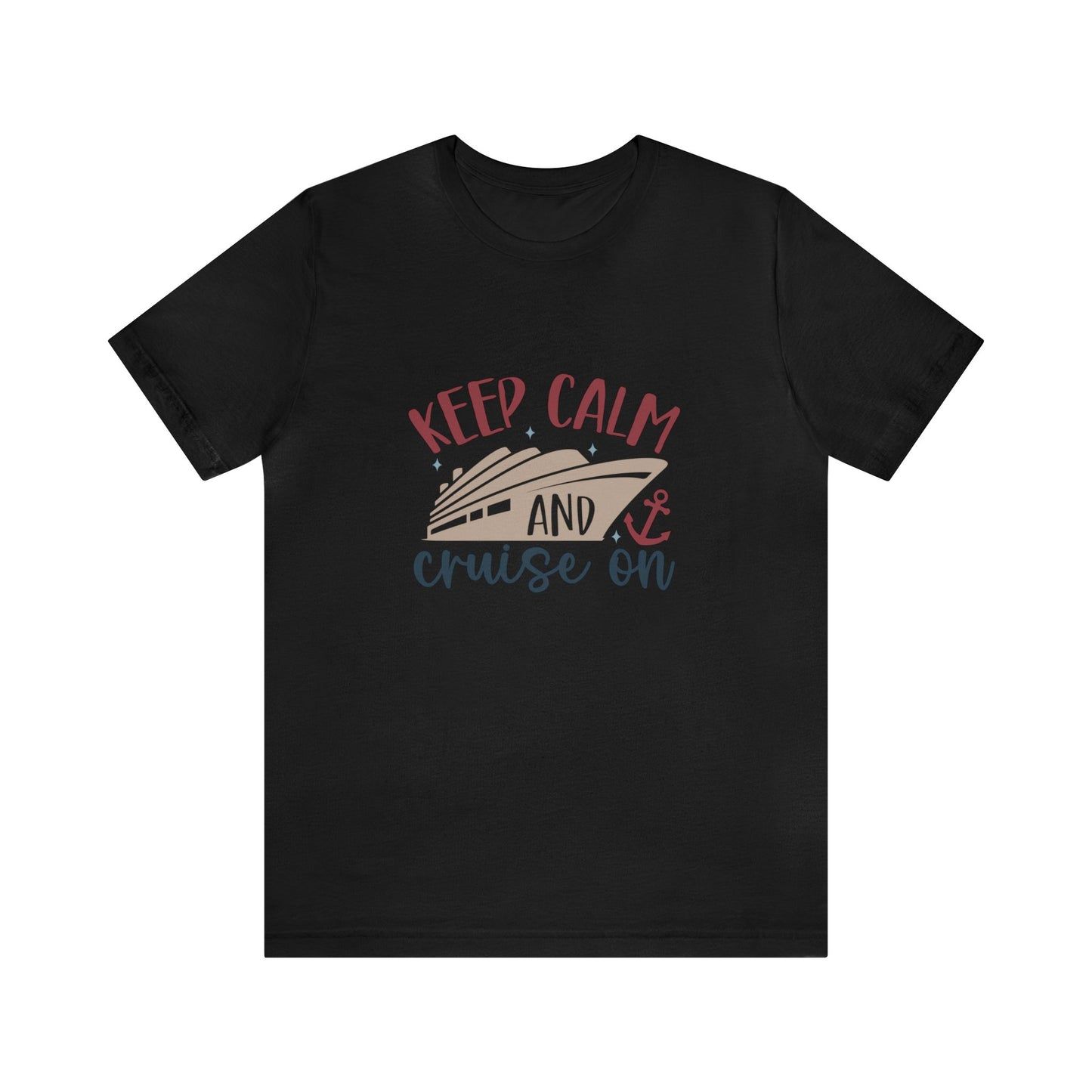 Unisex Adults Jersey Short Sleeve Tee, Cruise Tee, Keep Calm and Cruise On, 100% Cotton, Light Fabric 142 g/m²