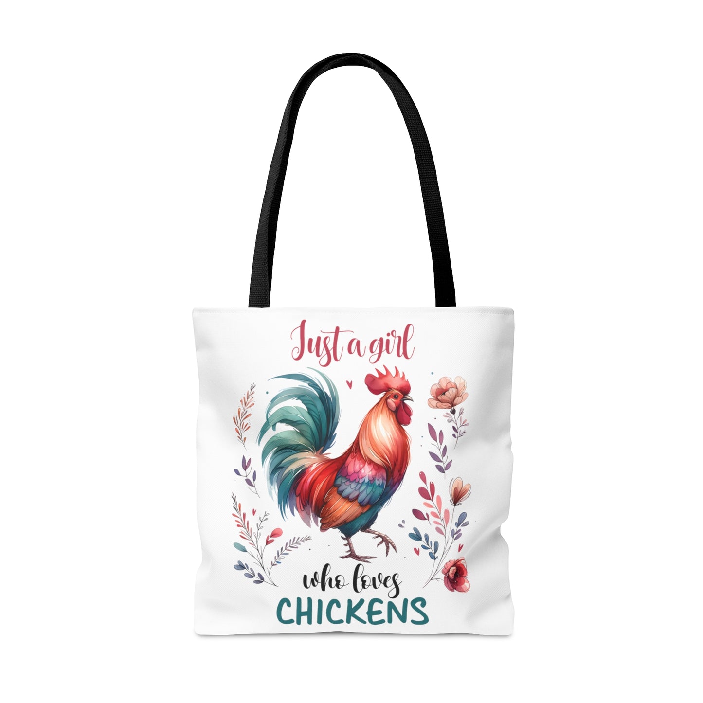 Tote Bag, Chickens, Just a Girl Who Loves Chickens