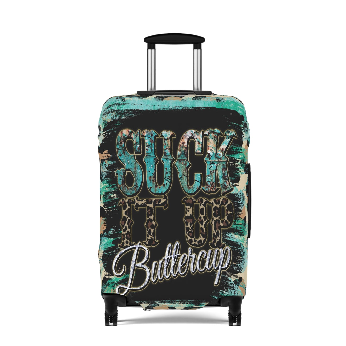 Luggage Cover, Country and Western, Suck it up Buttercup, Turquoise, awd-040