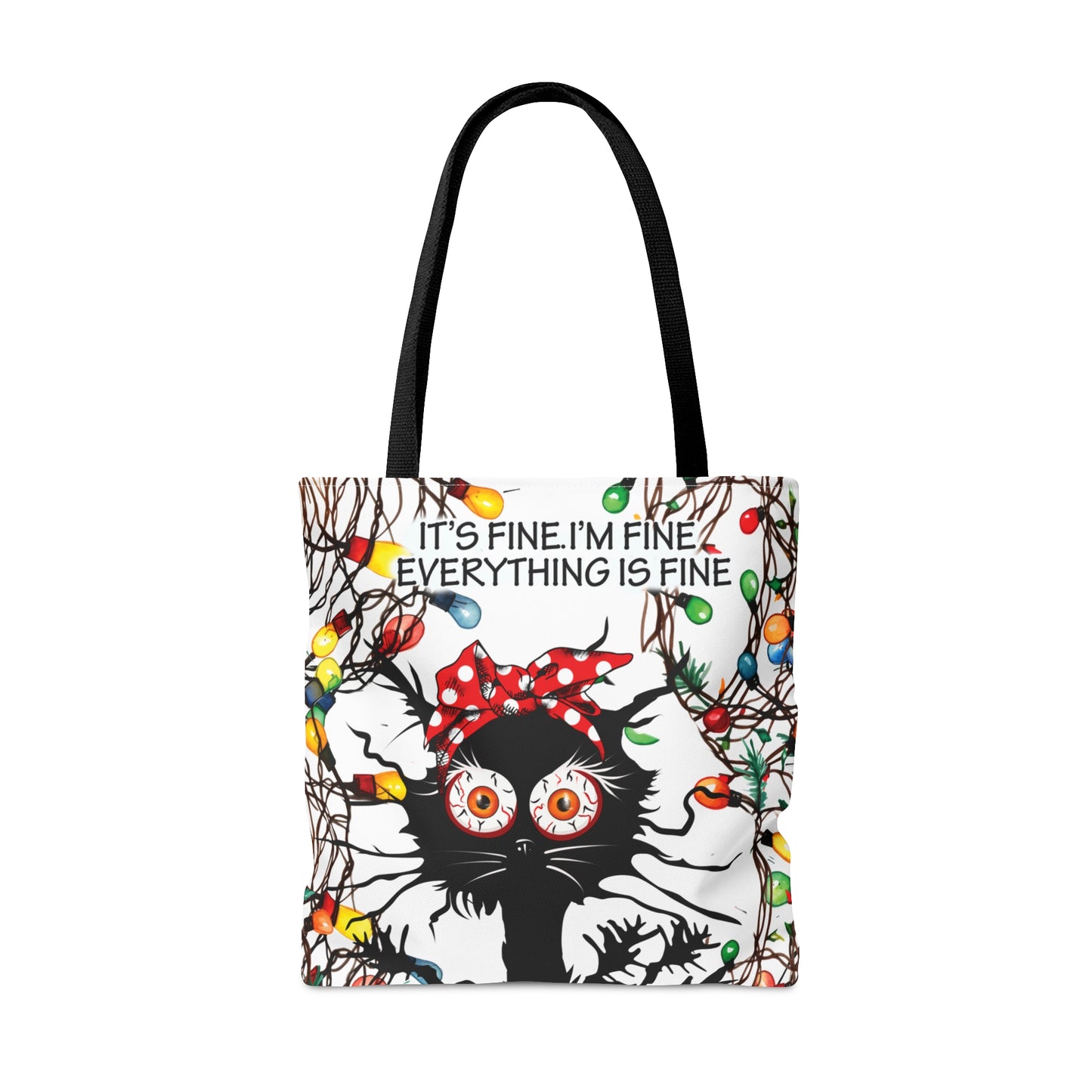 Tote Bag, Cat, It's Fine I'm Fine Everything is Fine, Personalised/Non-Personalised Tote bag