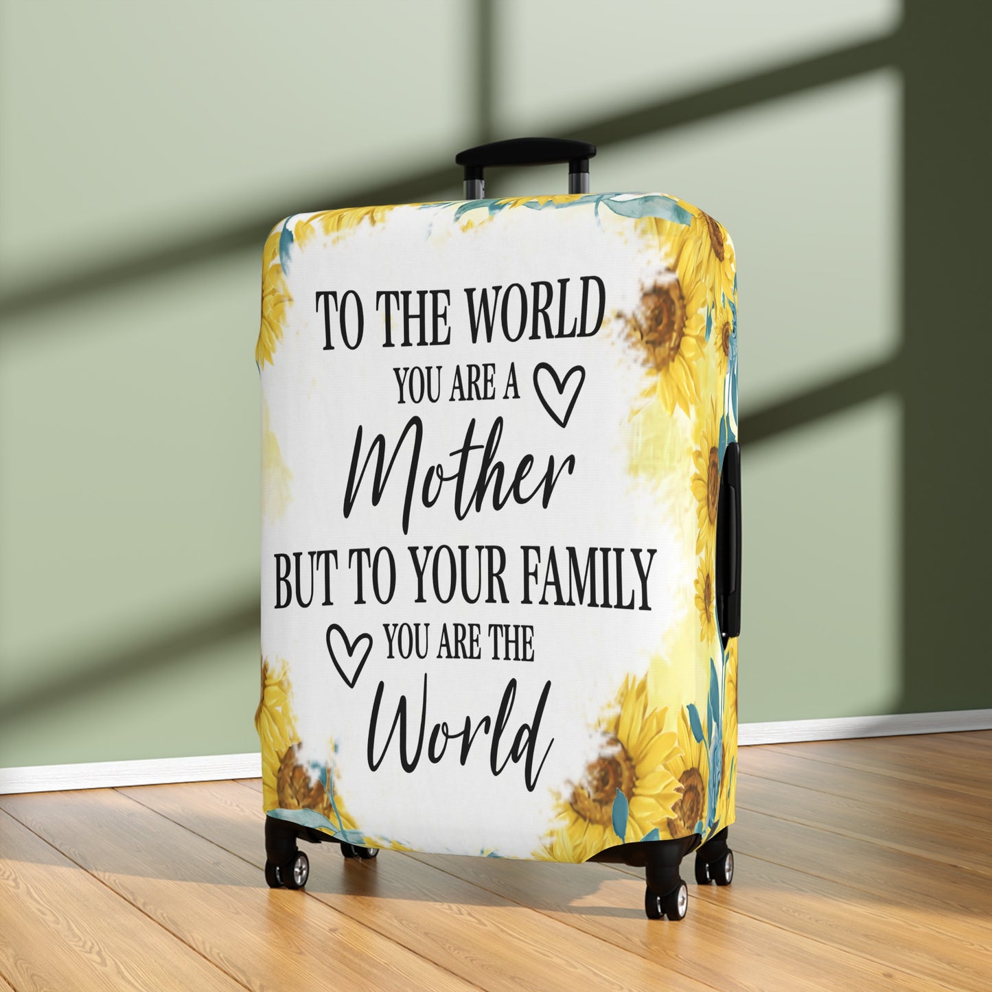 Luggage Cover, To the world you are a Mother but to your family you are the World, awd-534