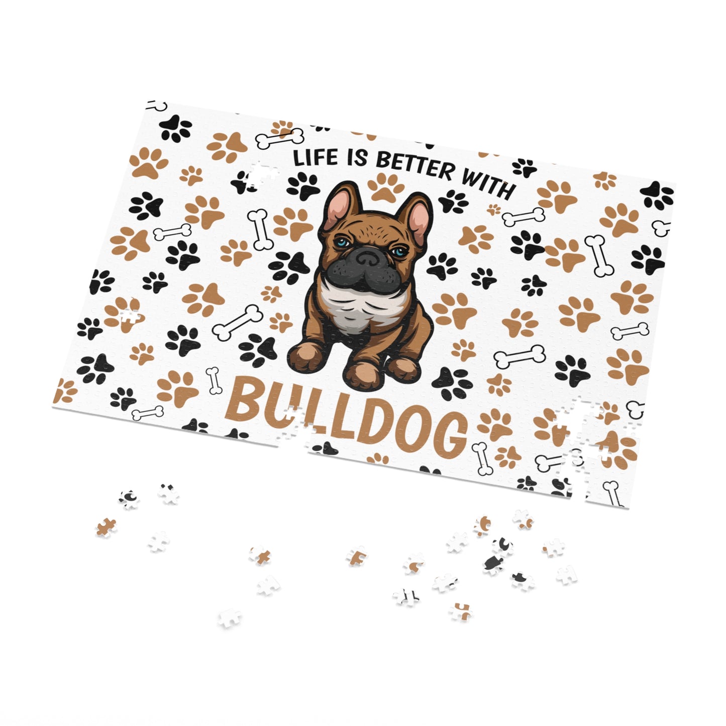 Puzzle, Life is Better with a Bulldog , Personalised/Non-Personalised (30, 110, 252, 500,1000-Piece) awd-609