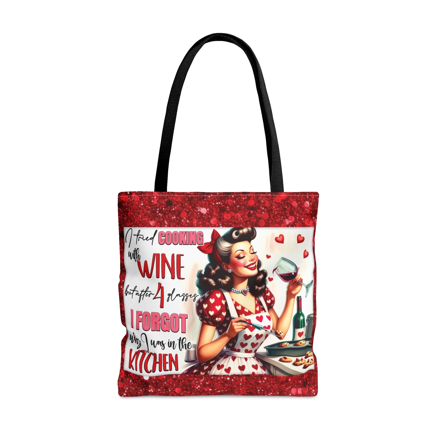 Tote Bag, Retro, I tried cooking with Wine but after 4 Glasses I forget why I was in the Kitchen