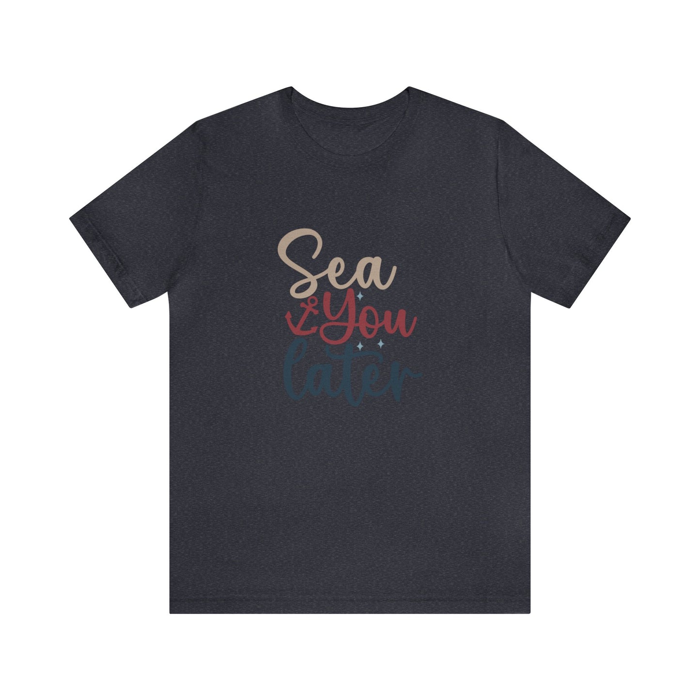 Unisex Adults Jersey Short Sleeve Tee, Cruise Tee, Sea You Later,  100% Cotton, Light Fabric 142 g/m²