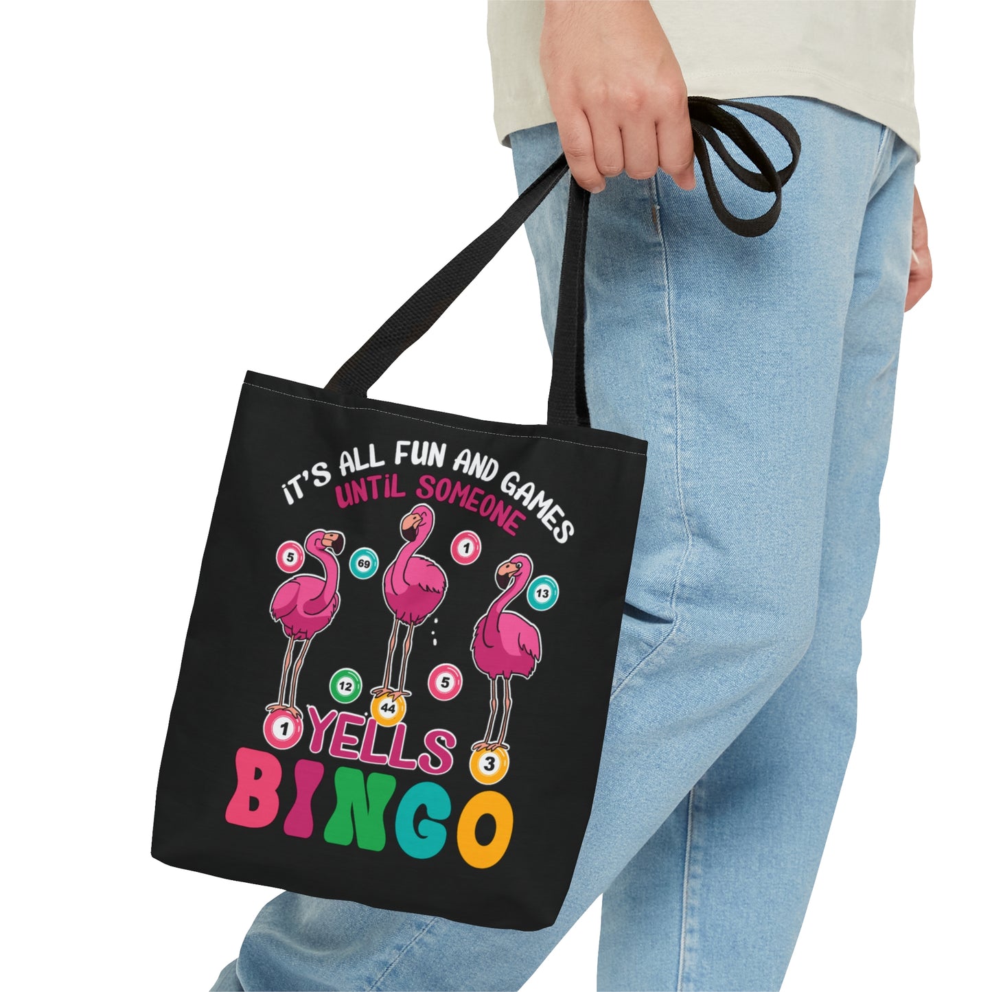 Tote Bag, Flamingo, It's all fun and Games until someone yells Bingo, Personalised/Non-Personalised Tote bag