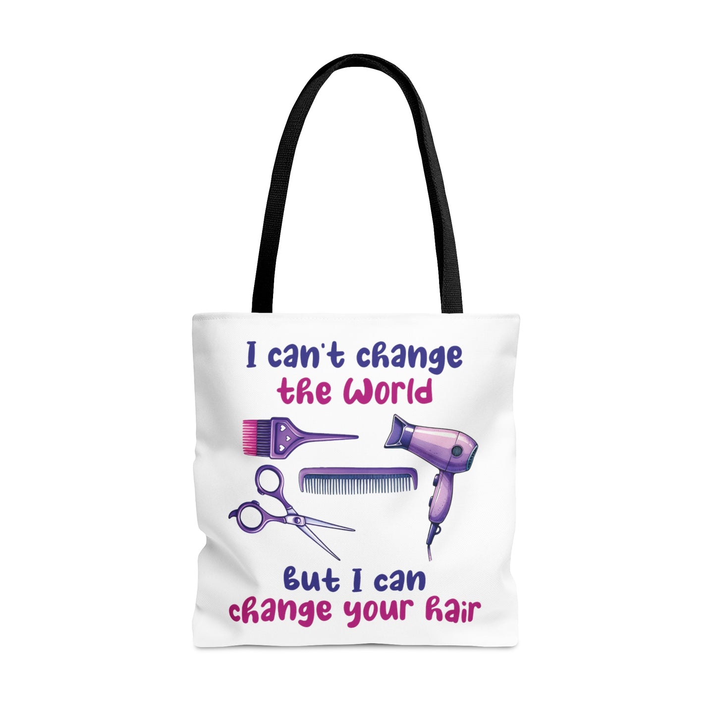 Tote Bag, Hairdresser, I can't change the world but I can change your hair, Personalised/Non-Personalised Tote bag