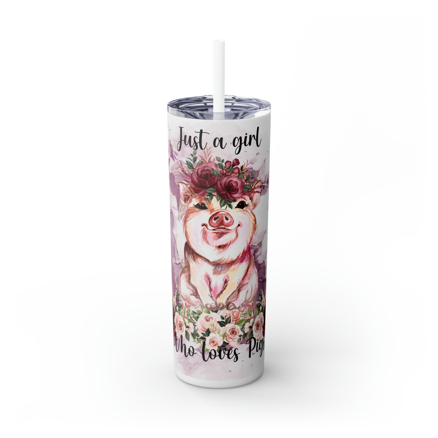 Skinny Tumbler with Straw, 20oz, Just A Girl Who Loves Pigs