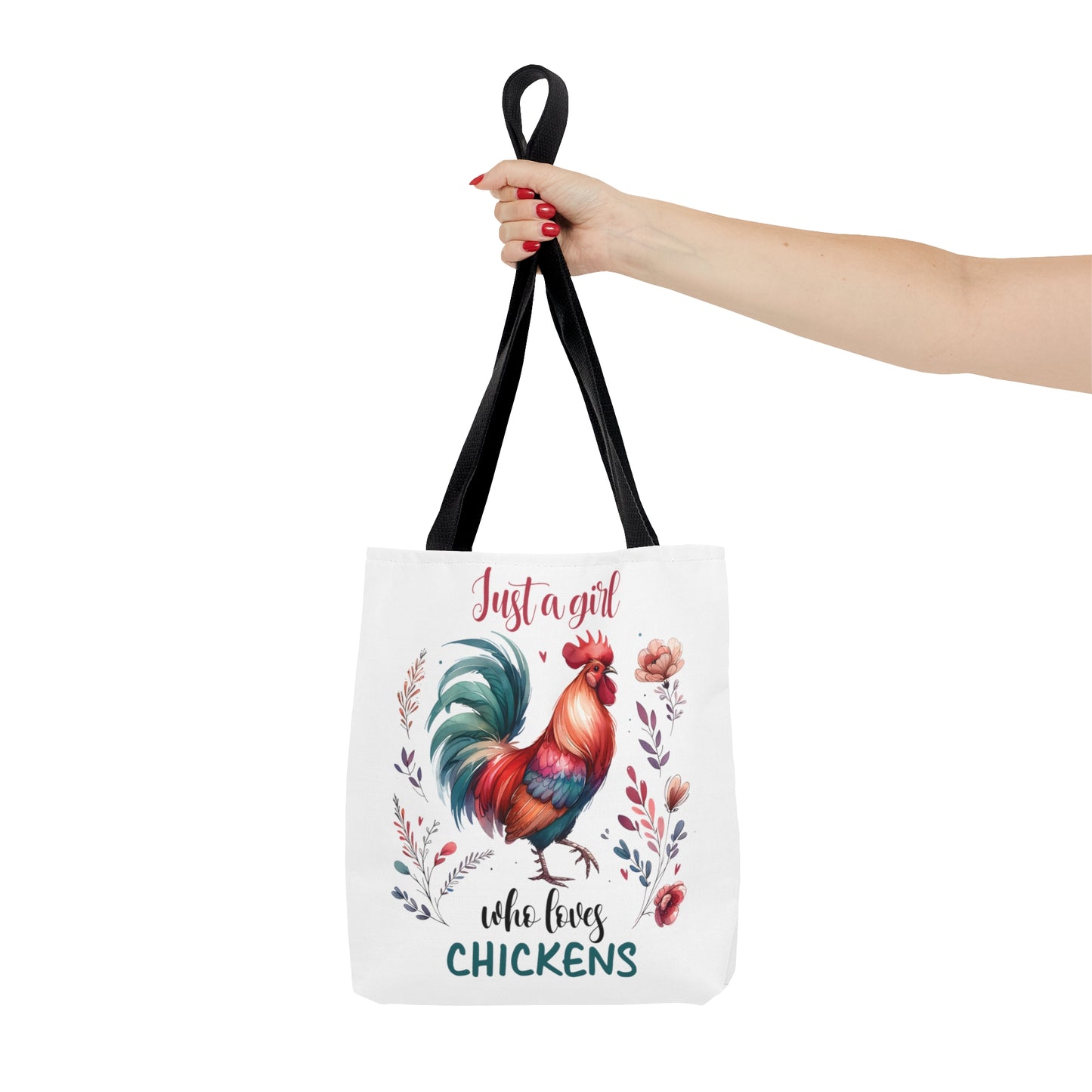 Tote Bag, Chickens, Just a Girl Who Loves Chickens