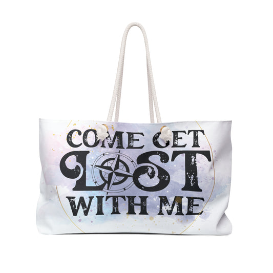 Personalised/Non-Personalised Weekender Bag, Come Get lost with me, Travel, Large Weekender Bag, Beach Bag, Book Bag