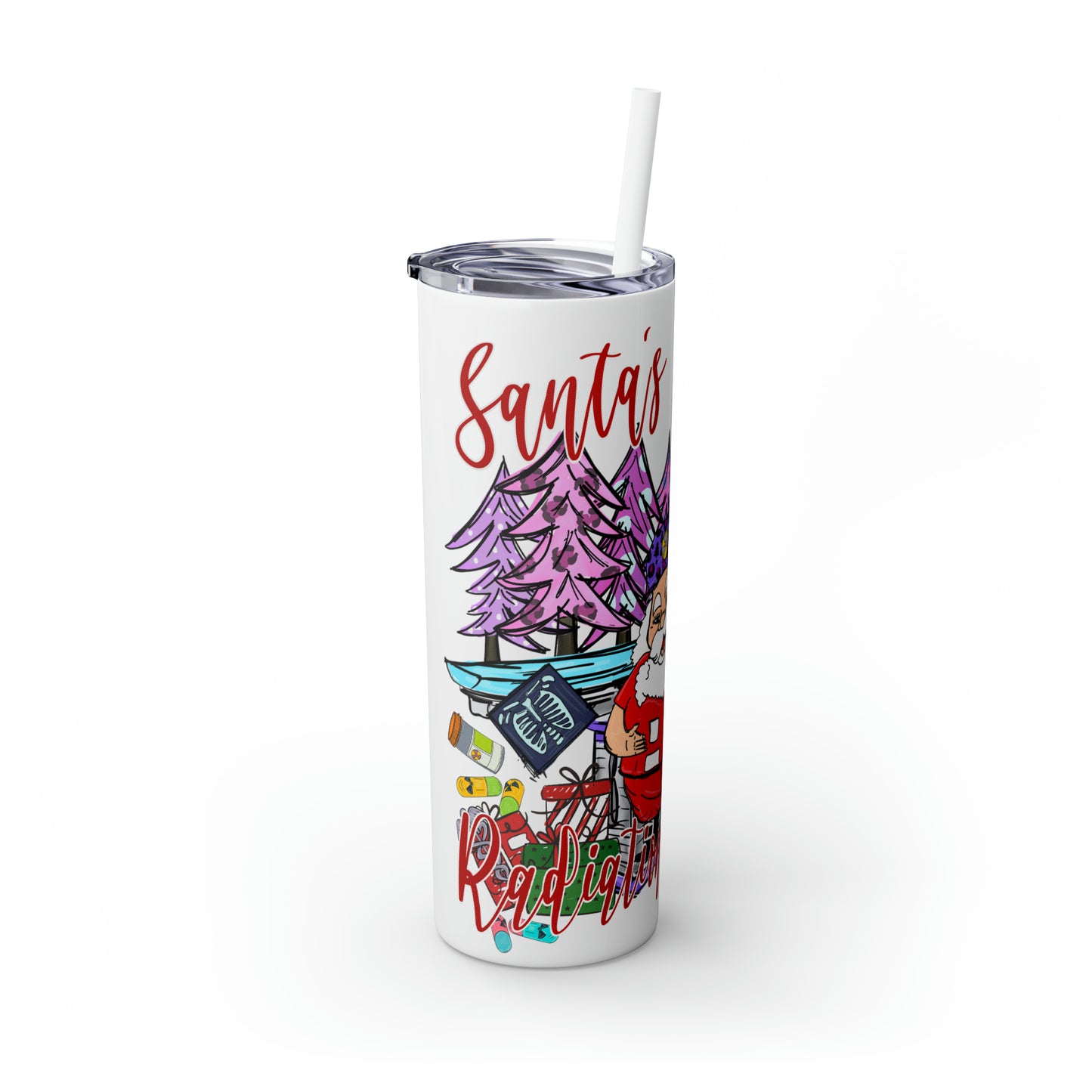 Skinny Tumbler with Straw, 20oz,  Santa's Favorite Radiation Therapist