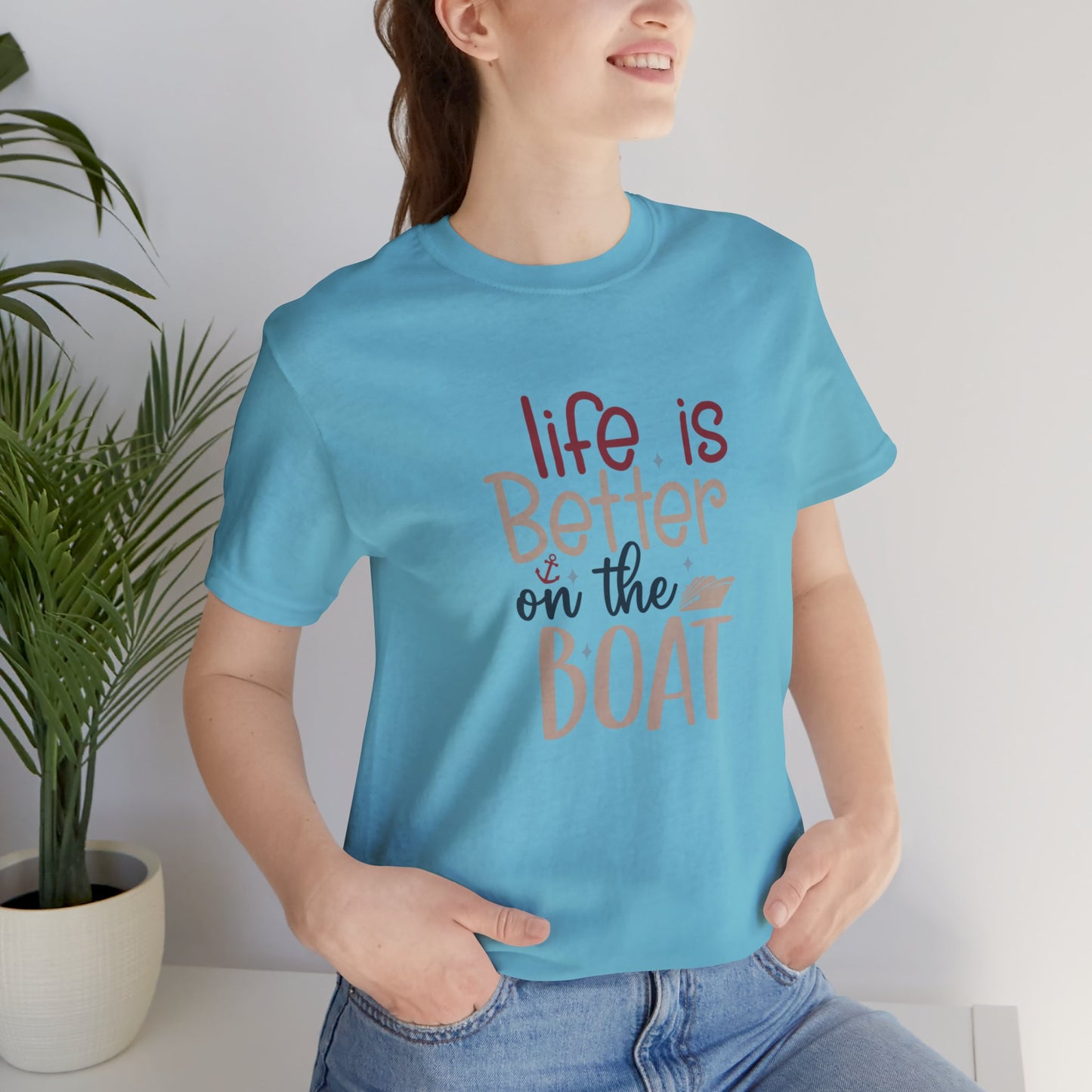 Unisex Adults Jersey Short Sleeve Tee, Cruise Tee, Life is Better on a Boat, 100% Cotton, Light Fabric 142 g/m²