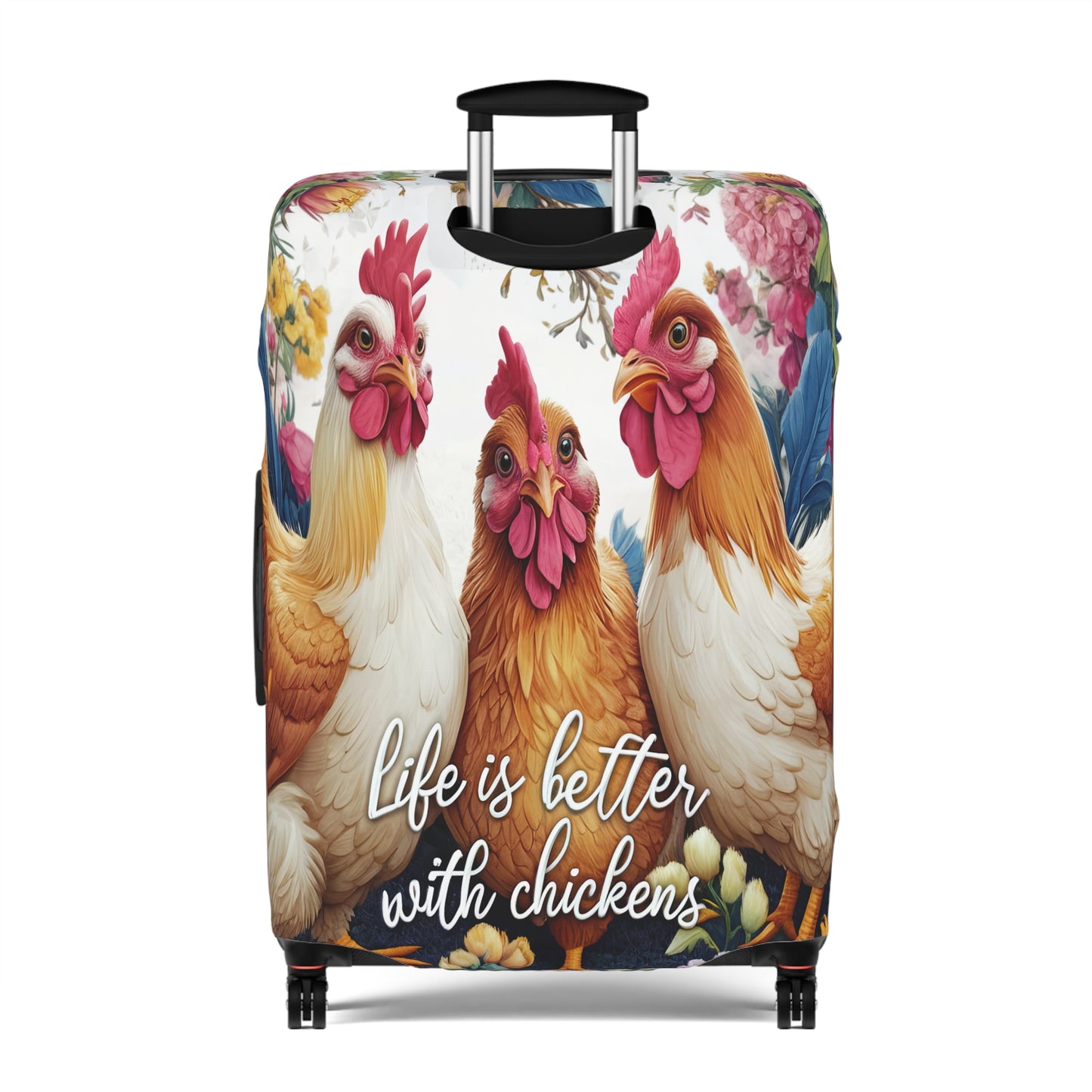 Luggage Cover, Chickens, Life is better with Chickens, awd-1676